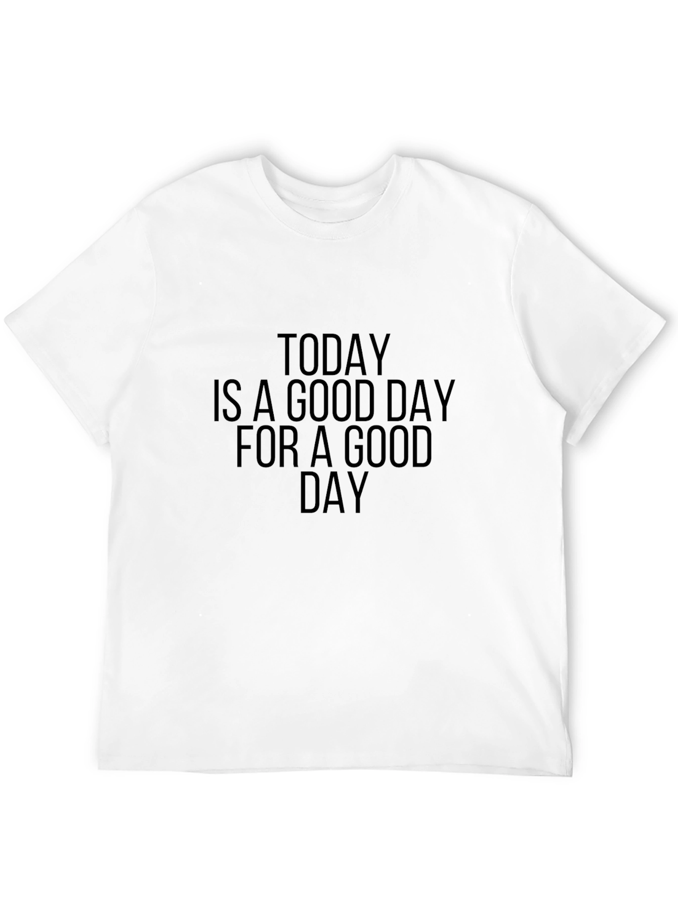 Good Day Graphic Tee - Soft Cotton Blend Shirt