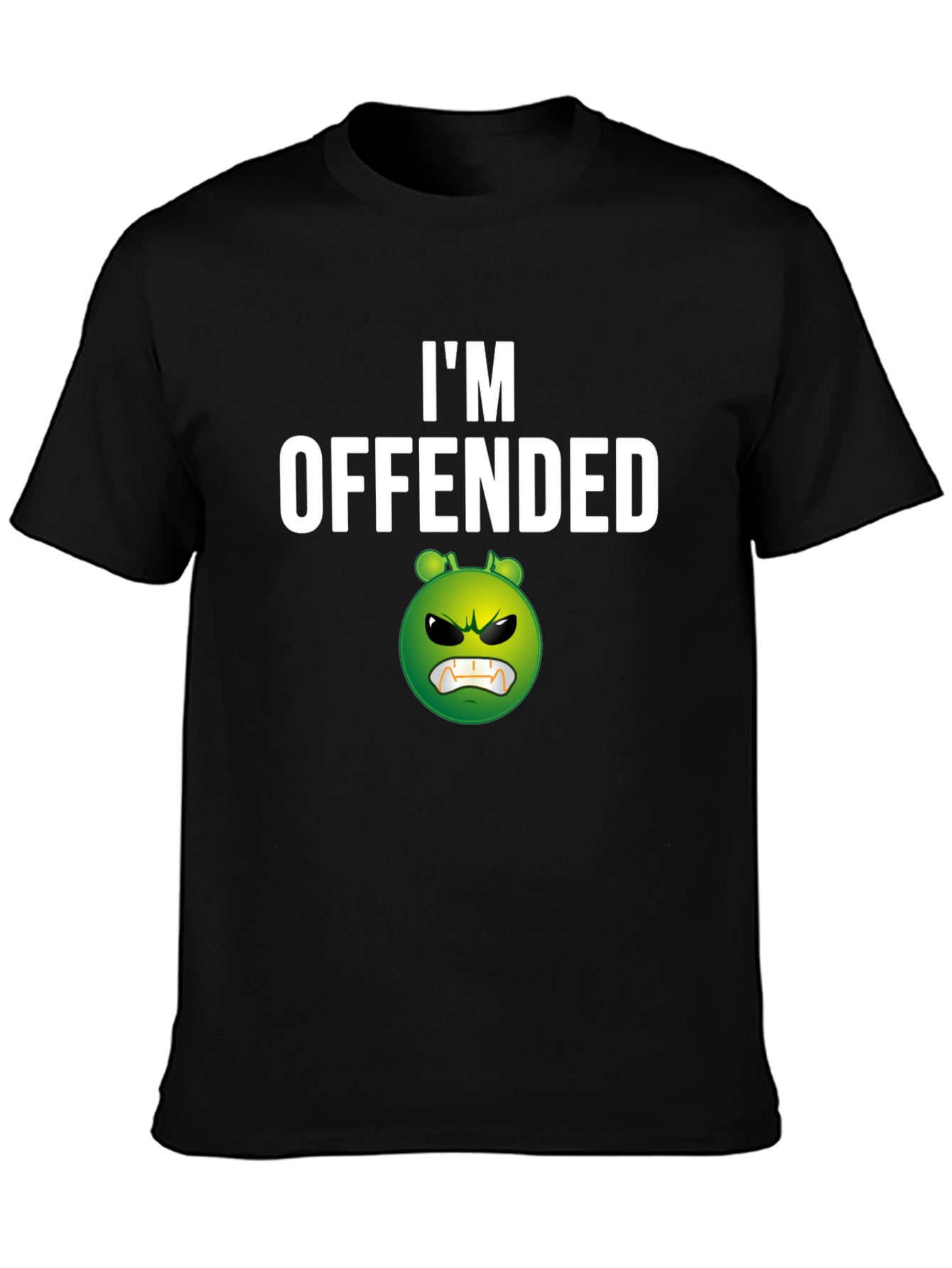 Im Offended Graphic Tee - Funny Novelty T-Shirt