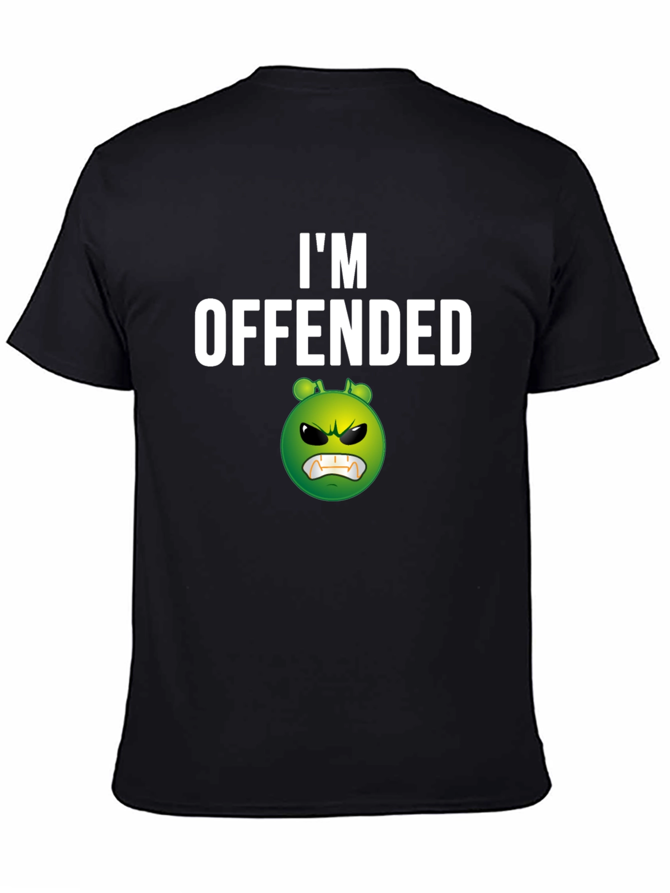 Im Offended Graphic Tee - Funny Novelty T-Shirt