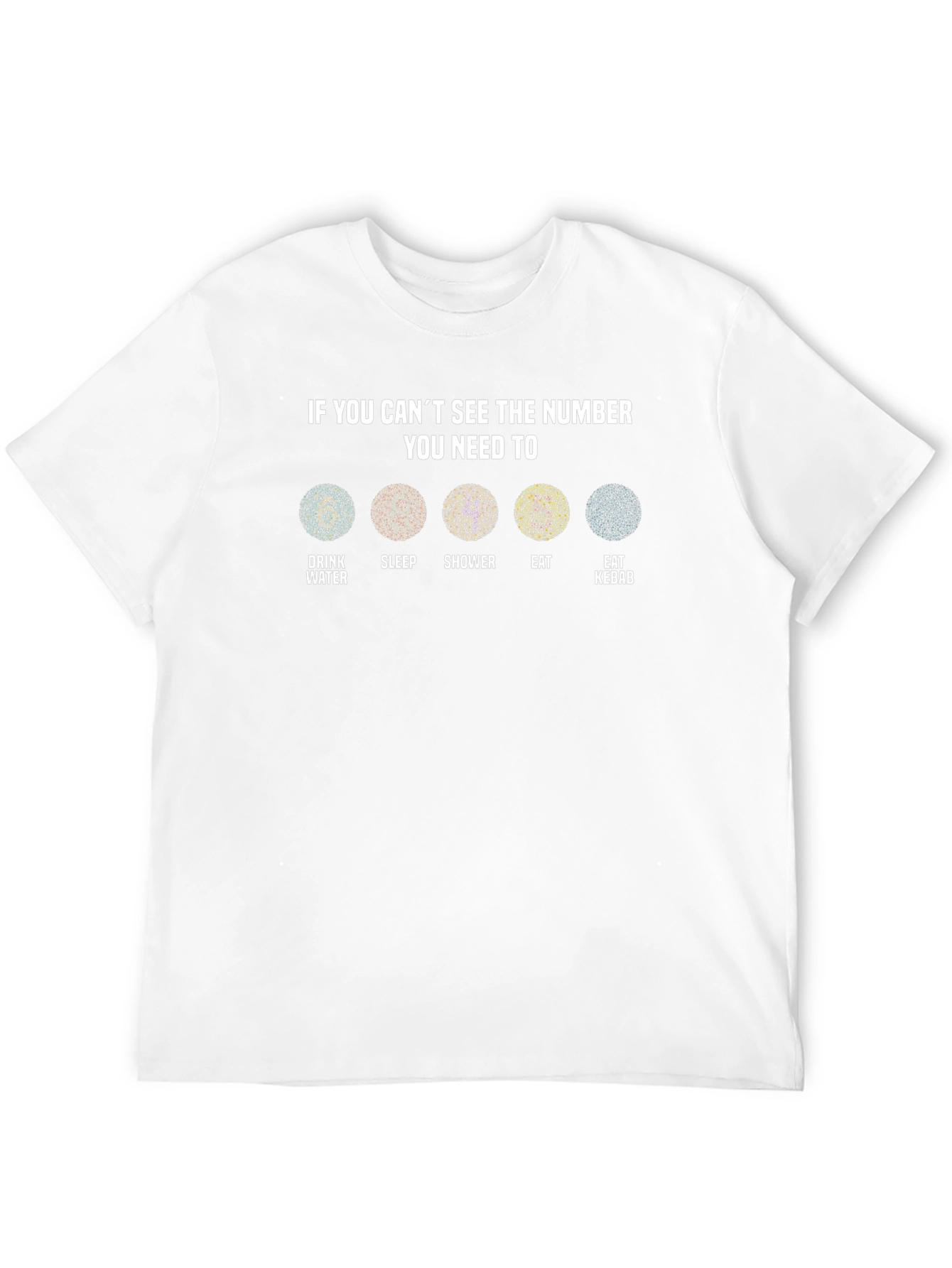 Humorous Cant See The Number T-Shirt