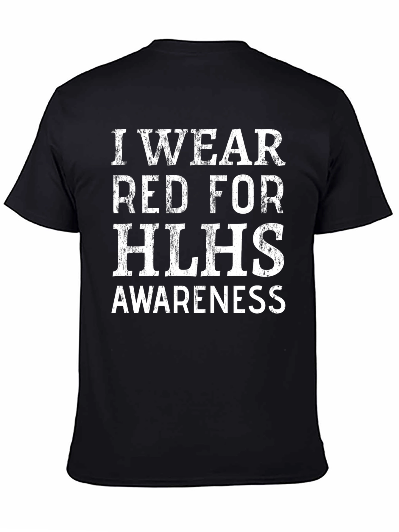 HLHS Awareness T-Shirt - I Wear Red