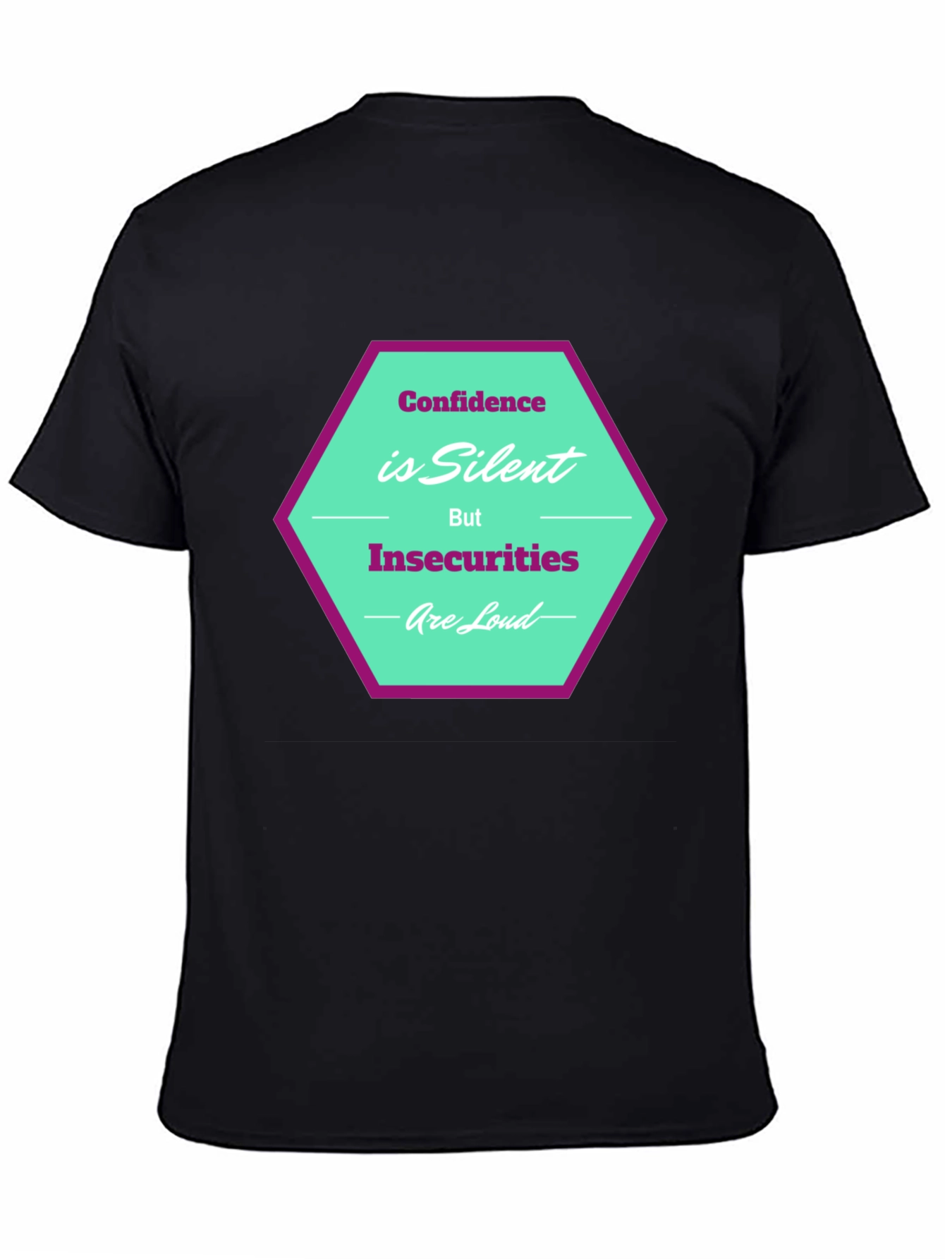 Confidence is Silent T-Shirt - Stylish Graphic Tee
