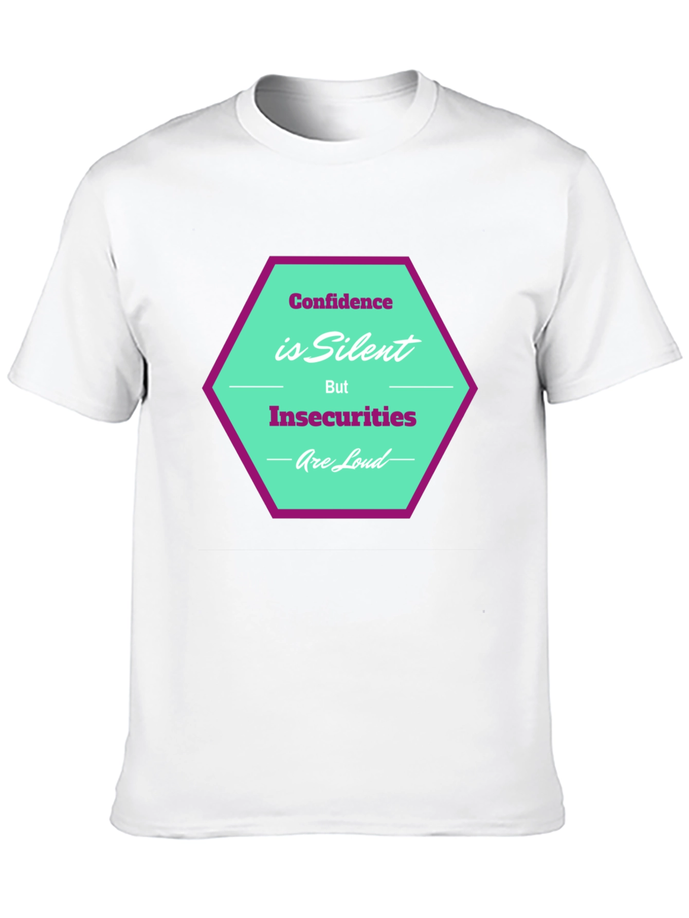 Confidence is Silent T-Shirt - Stylish Graphic Tee