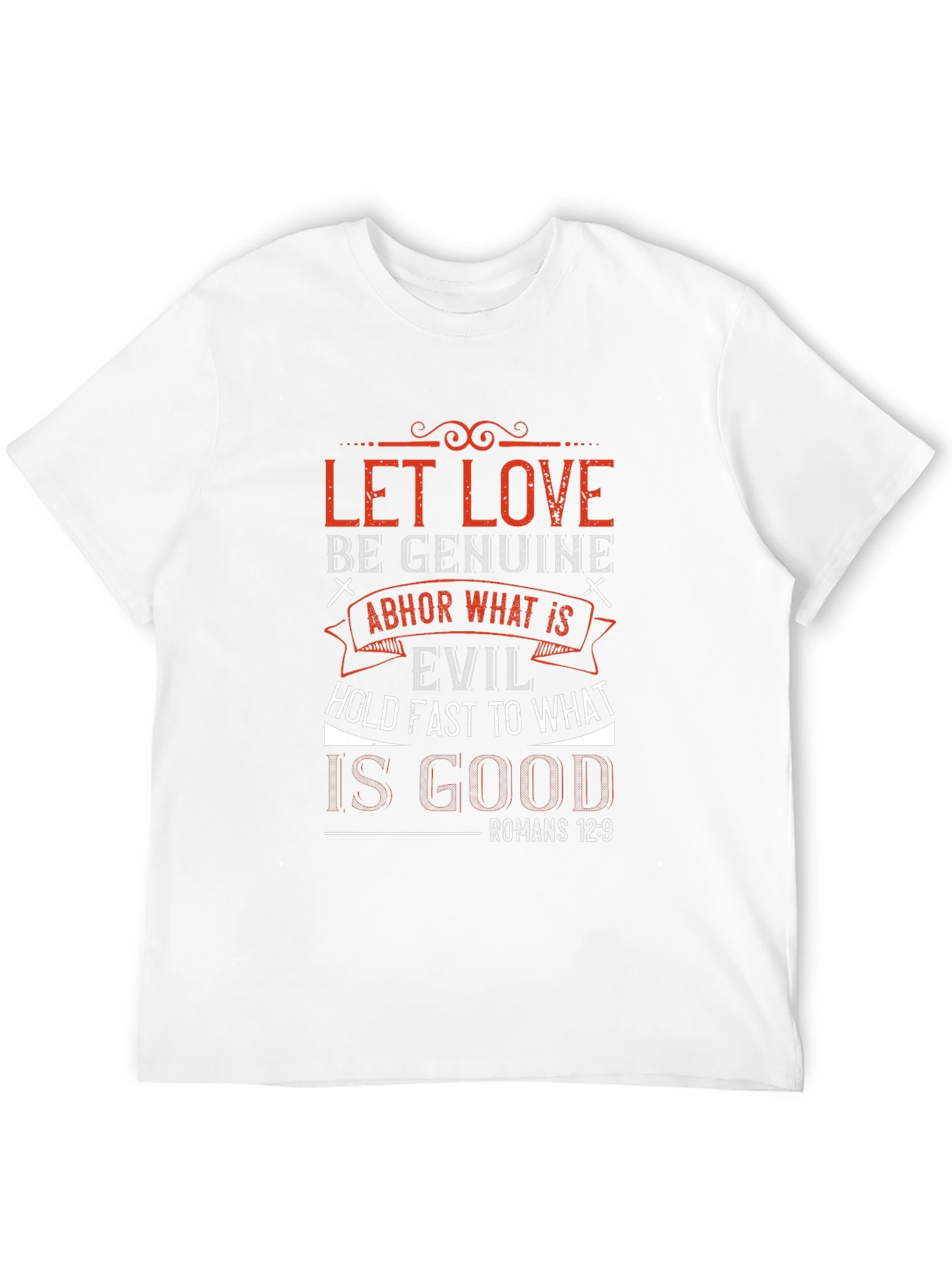 Let Love Be Genuine Graphic T-Shirt