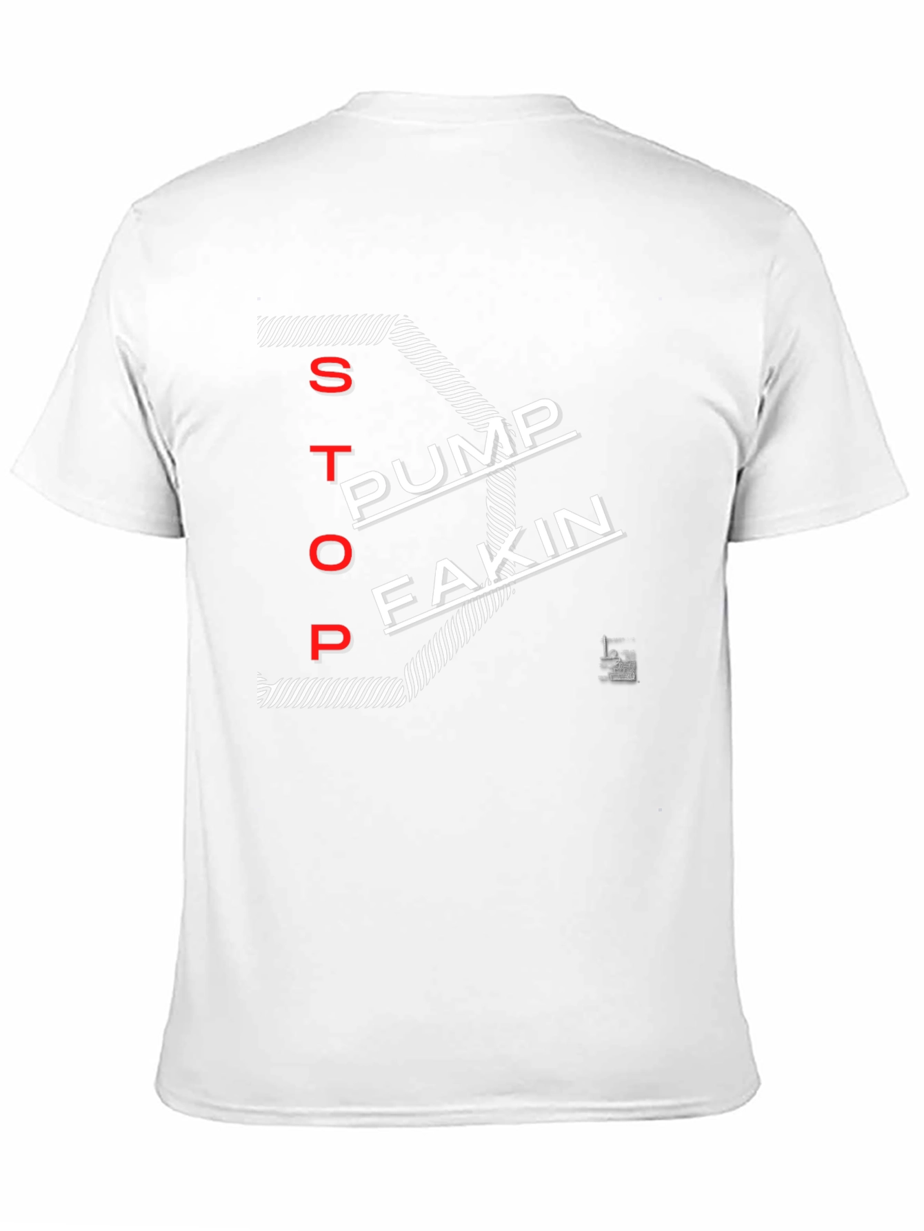 Stop Pump Fakin Black Graphic T-Shirt