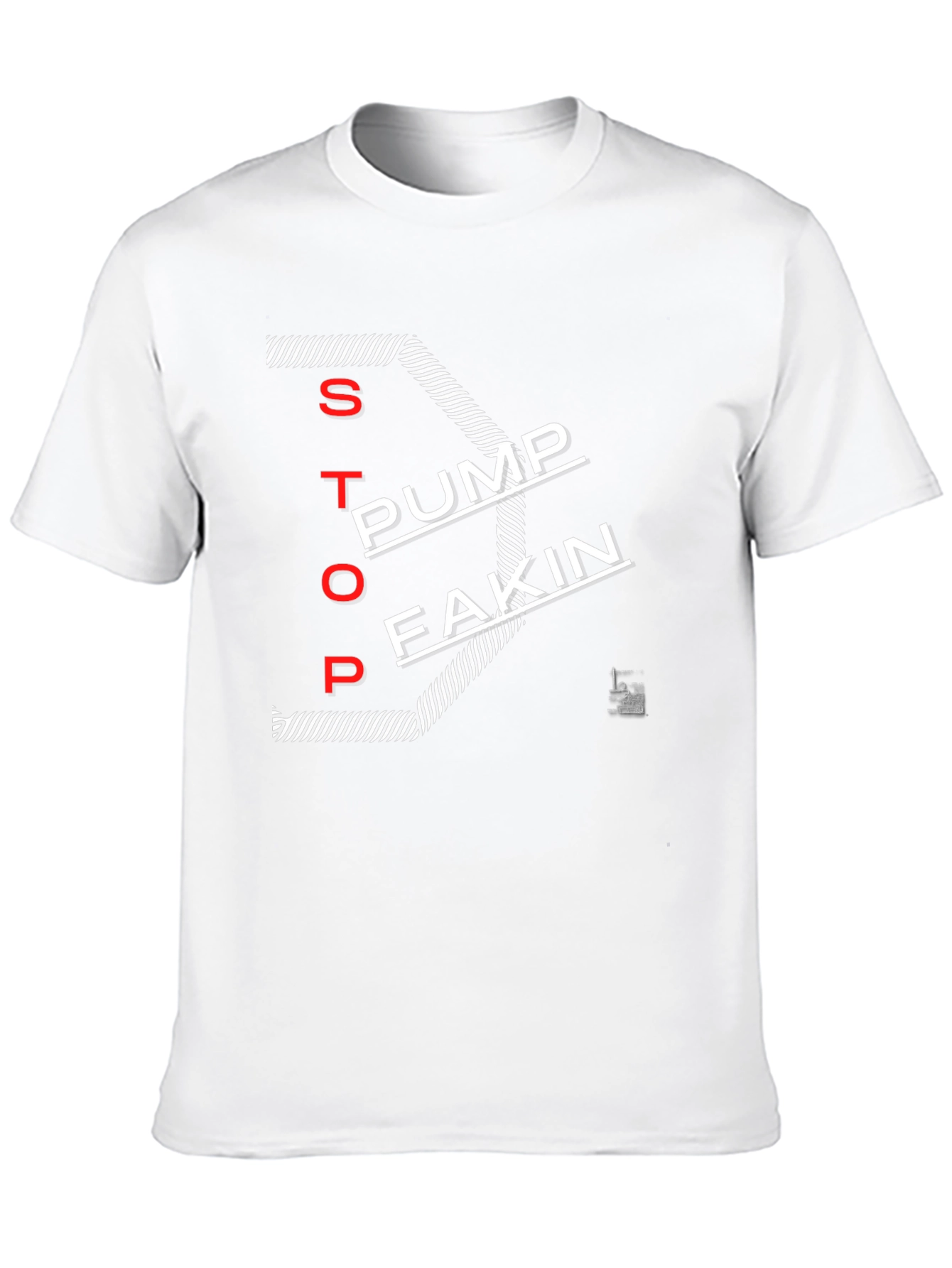 Stop Pump Fakin Black Graphic T-Shirt