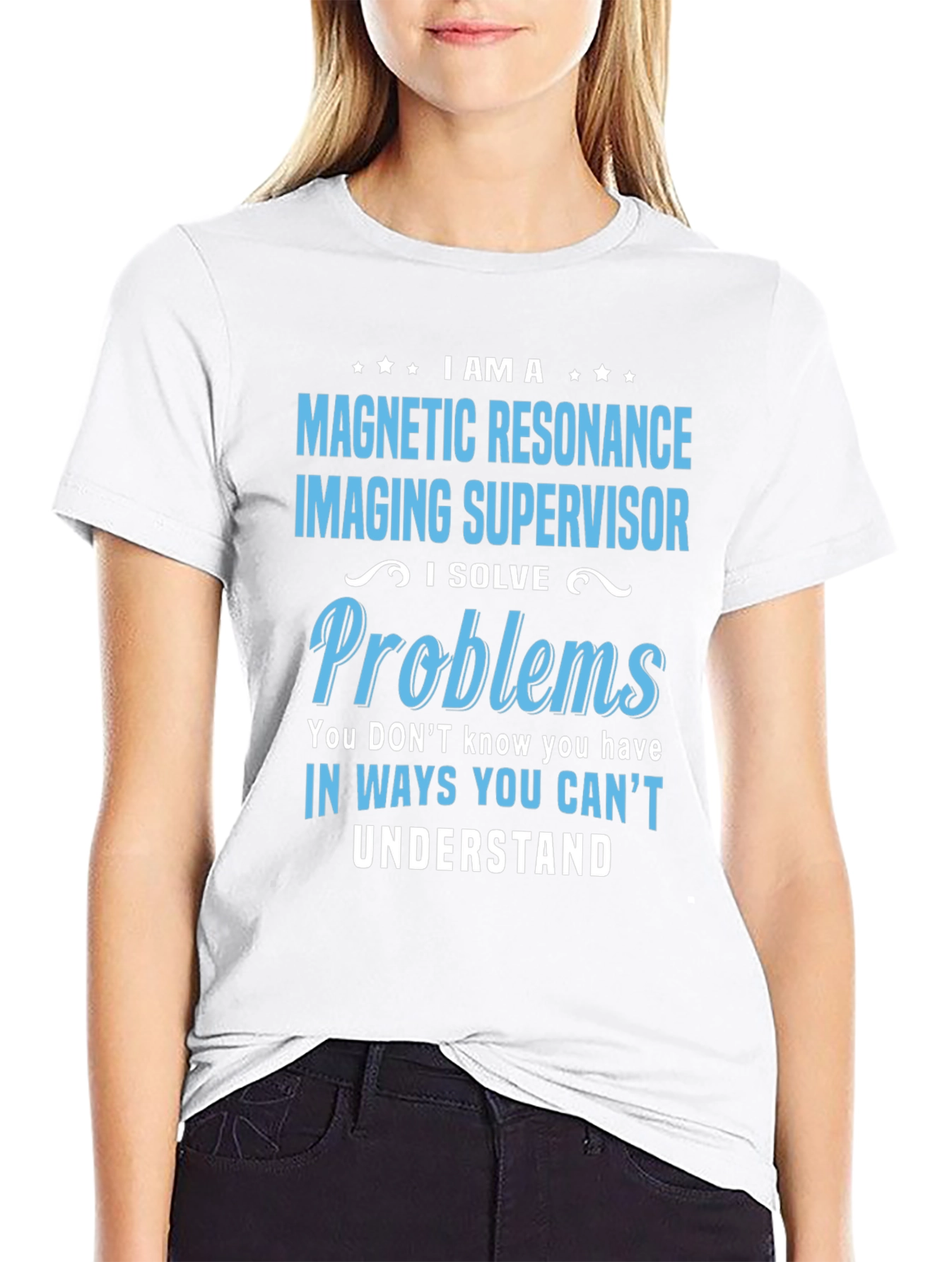 Magnetic Resonance Imaging Supervisor T-Shirt