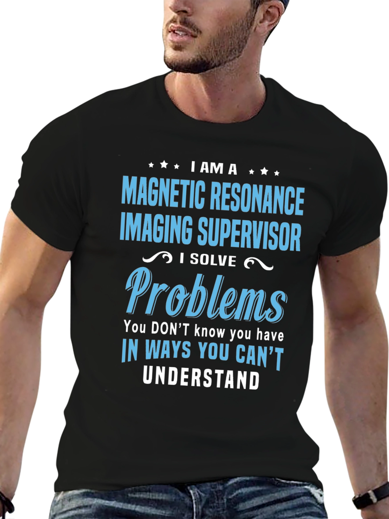 Magnetic Resonance Imaging Supervisor T-Shirt