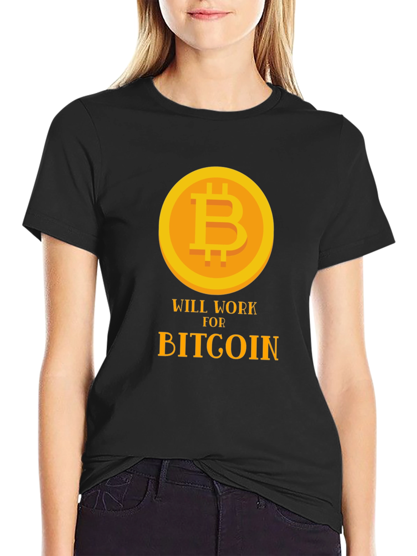 Bitcoin Will Work for Bitcoin Black T-Shirt