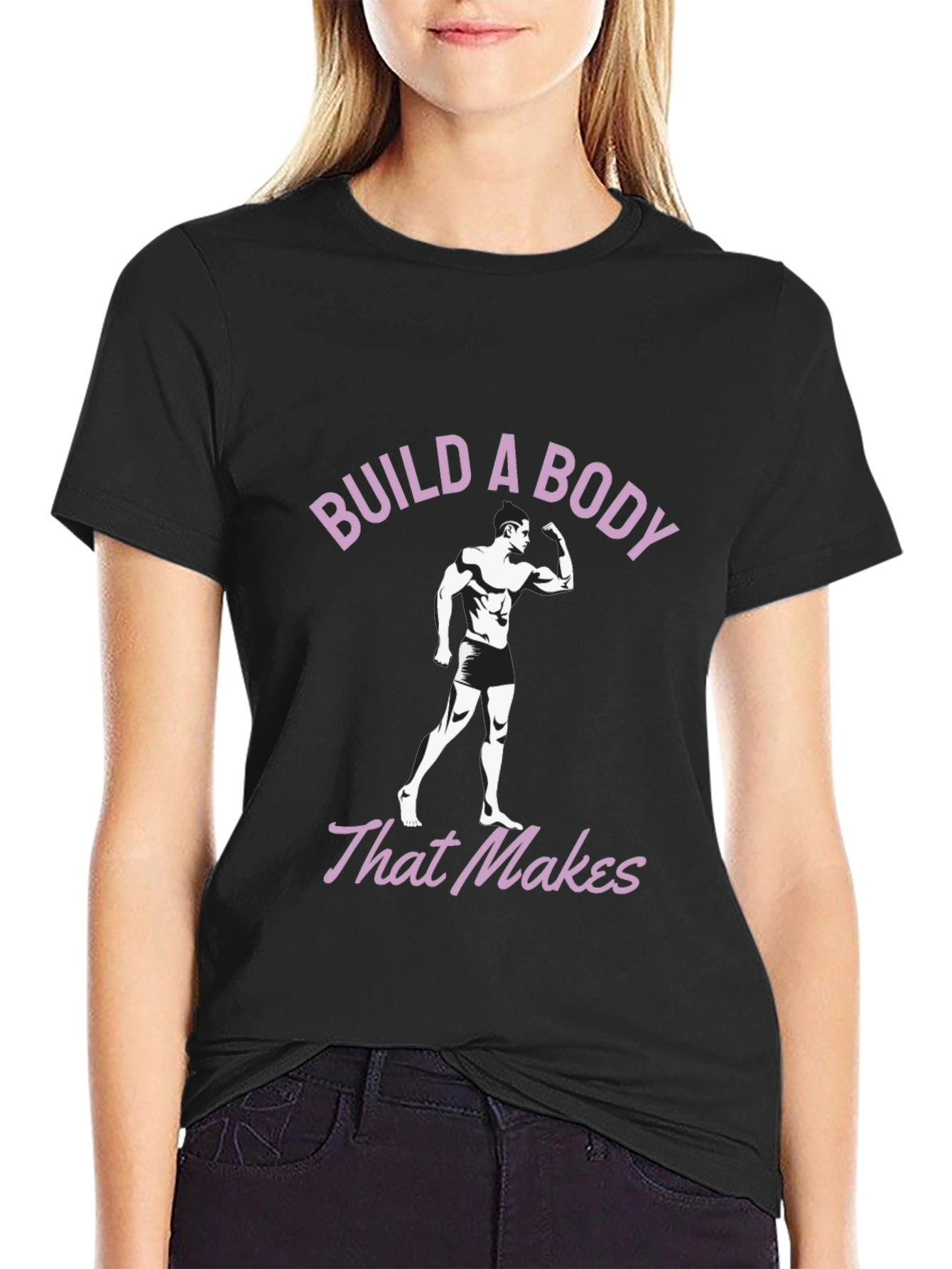 Build a Body T-Shirt - Workout Motivation