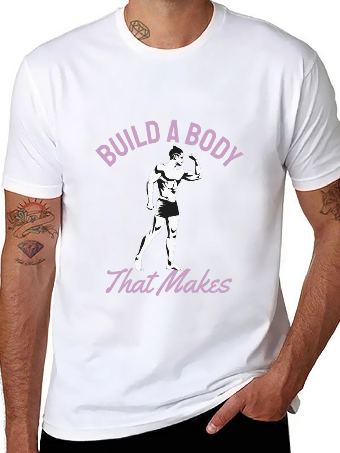 Build a Body T-Shirt - Workout Motivation