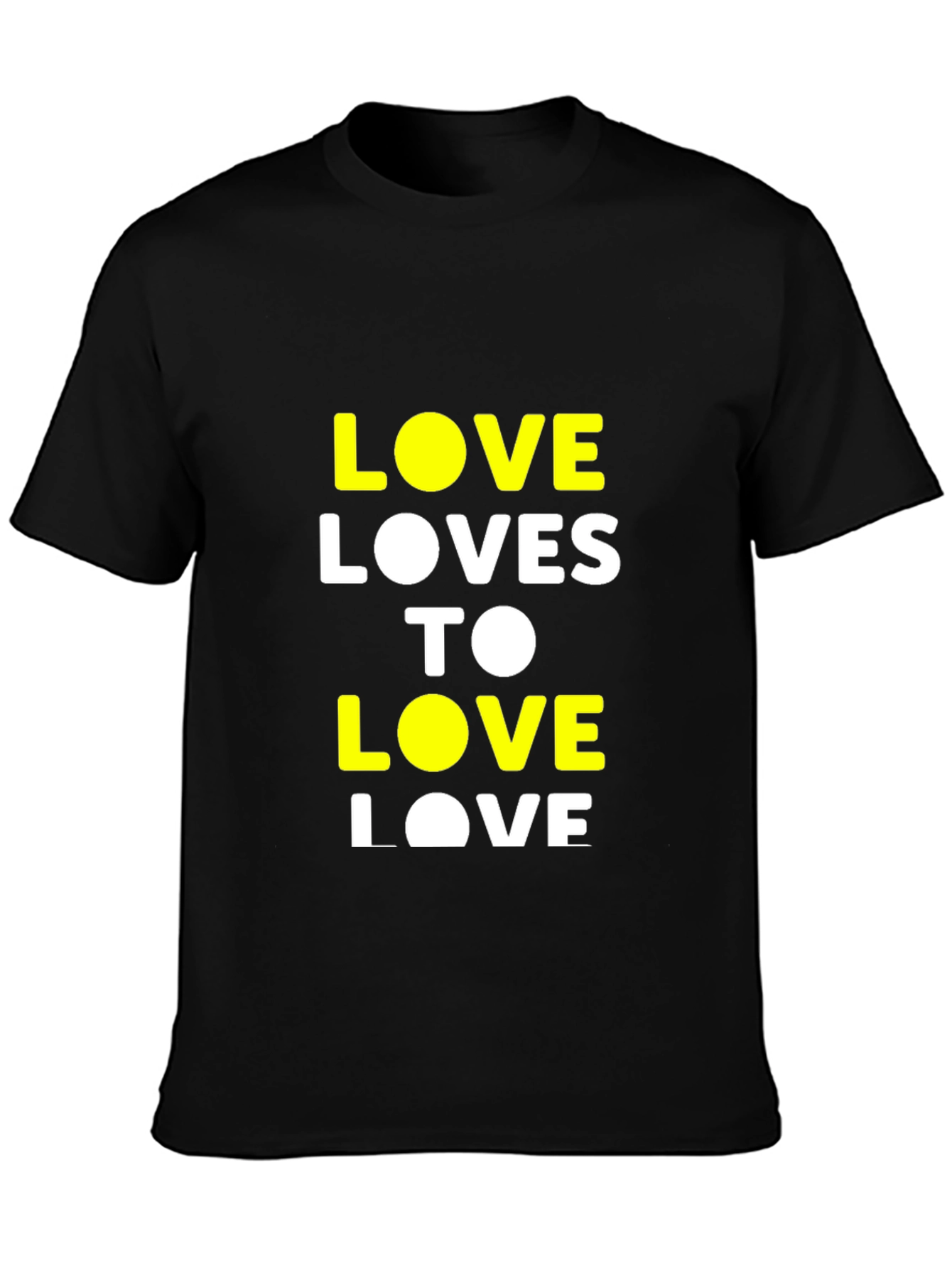 Love Loves to Love T-Shirt