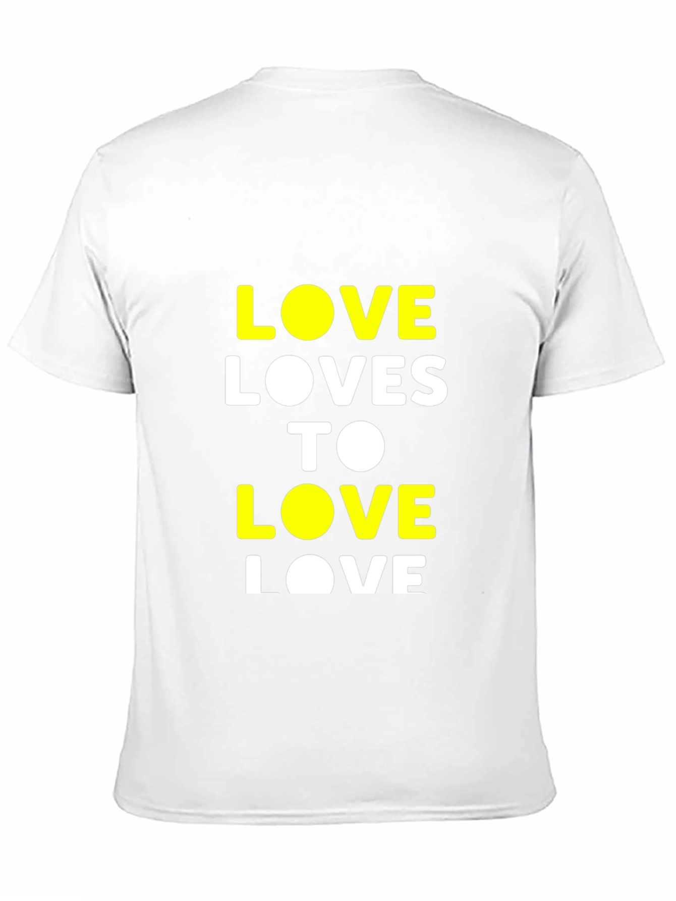 Love Loves to Love T-Shirt