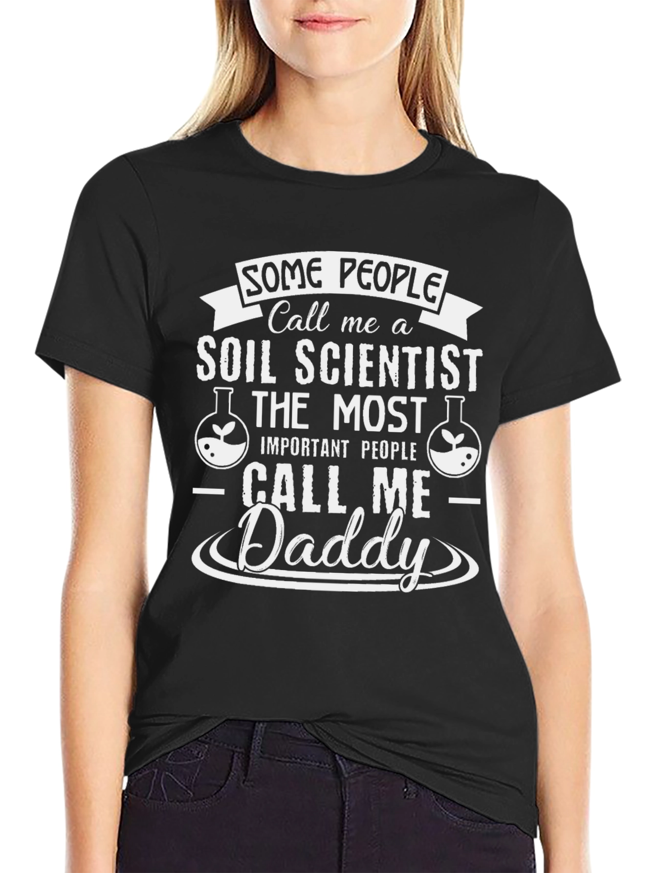 Soil Scientist Daddy T-Shirt Funny Fathers Day