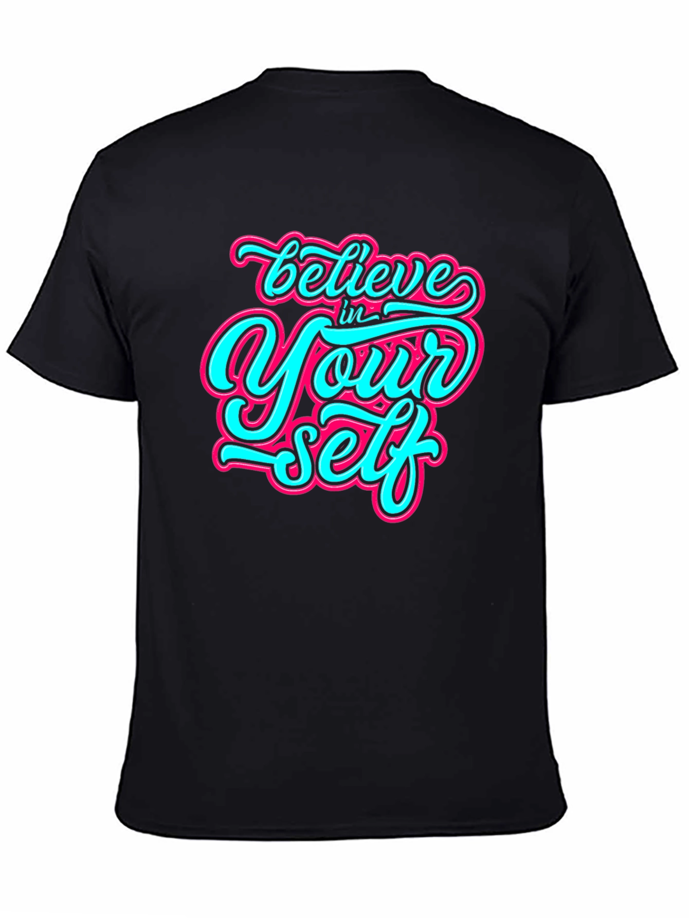 Believe In Yourself Graphic Tee - Inspiring Design