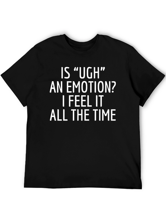 Funny Ugh Emotion Graphic T-Shirt - Black