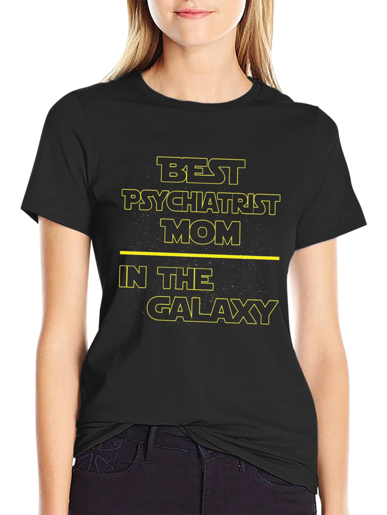 Best Psychiatrist Mom in the Galaxy T-Shirt