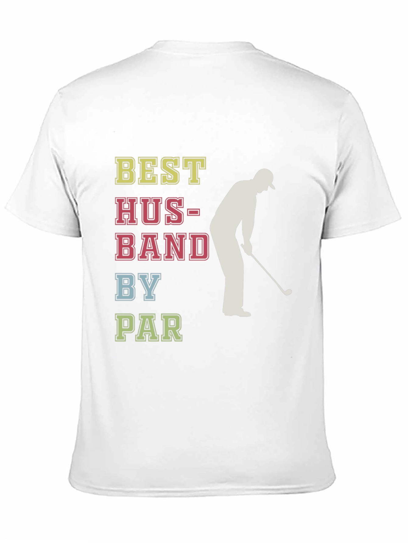 Best Husband By Par Golfer T-Shirt