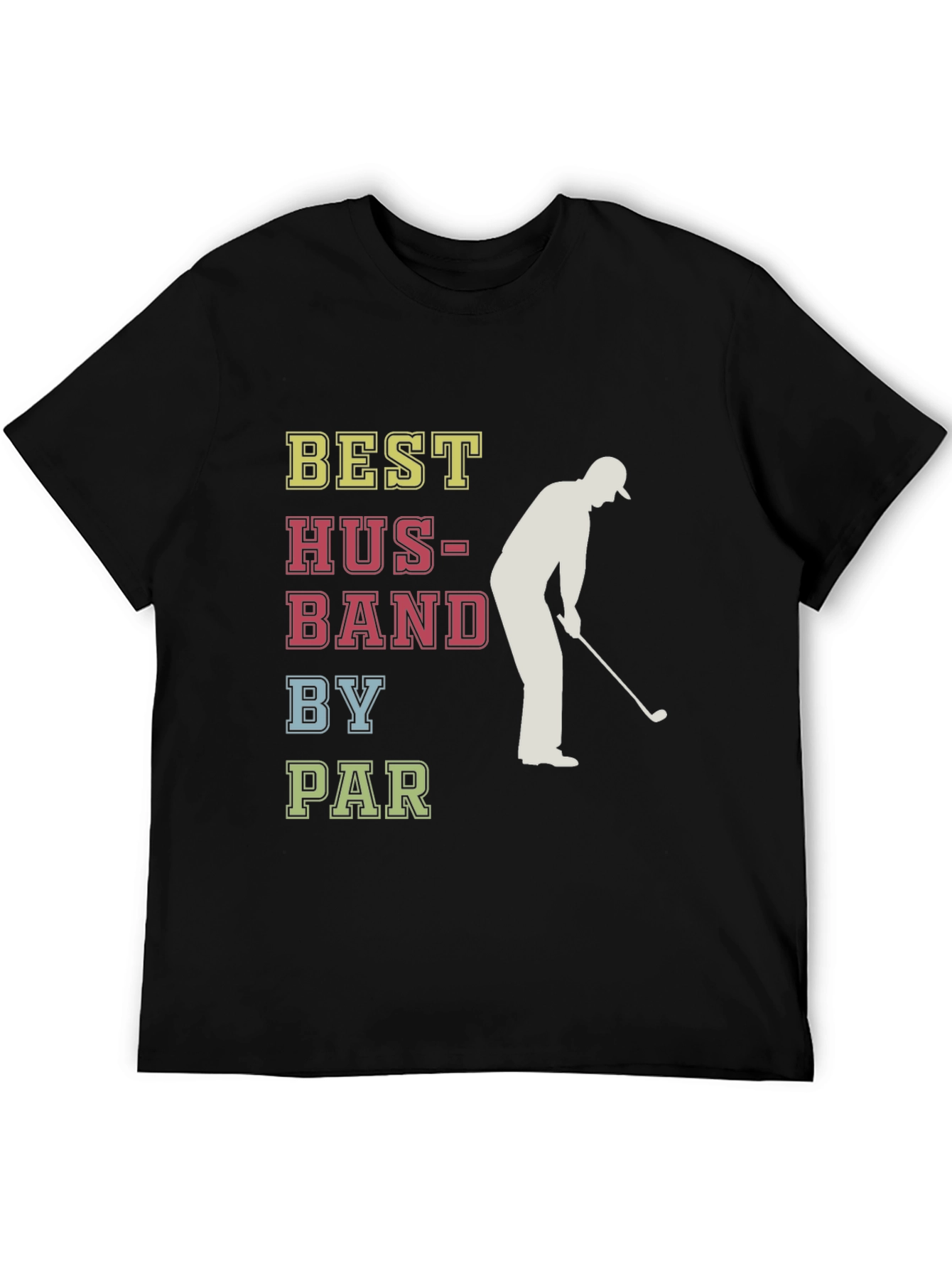 Best Husband By Par Golfer T-Shirt