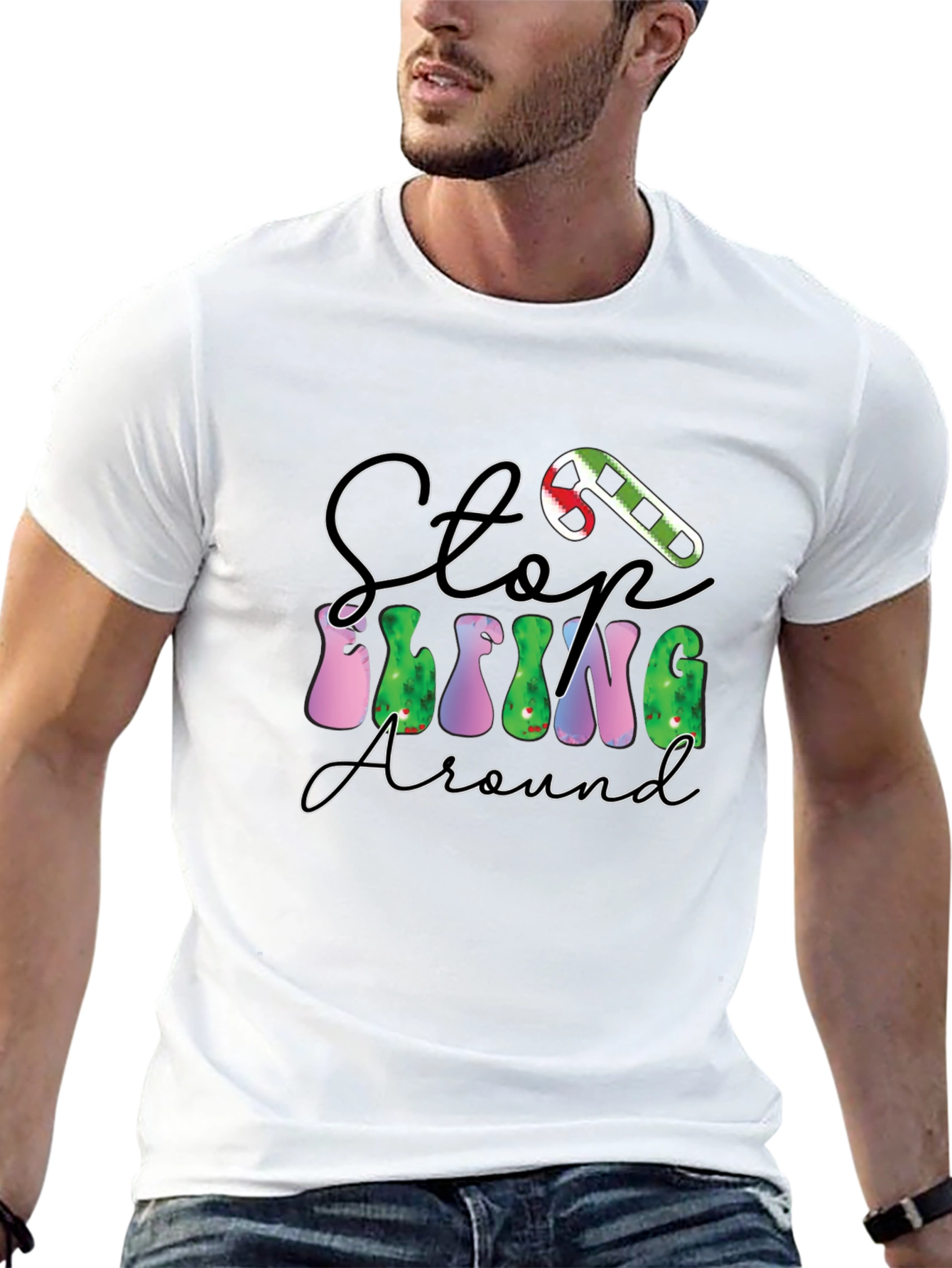 Stop Elfing Around Holiday T-Shirt