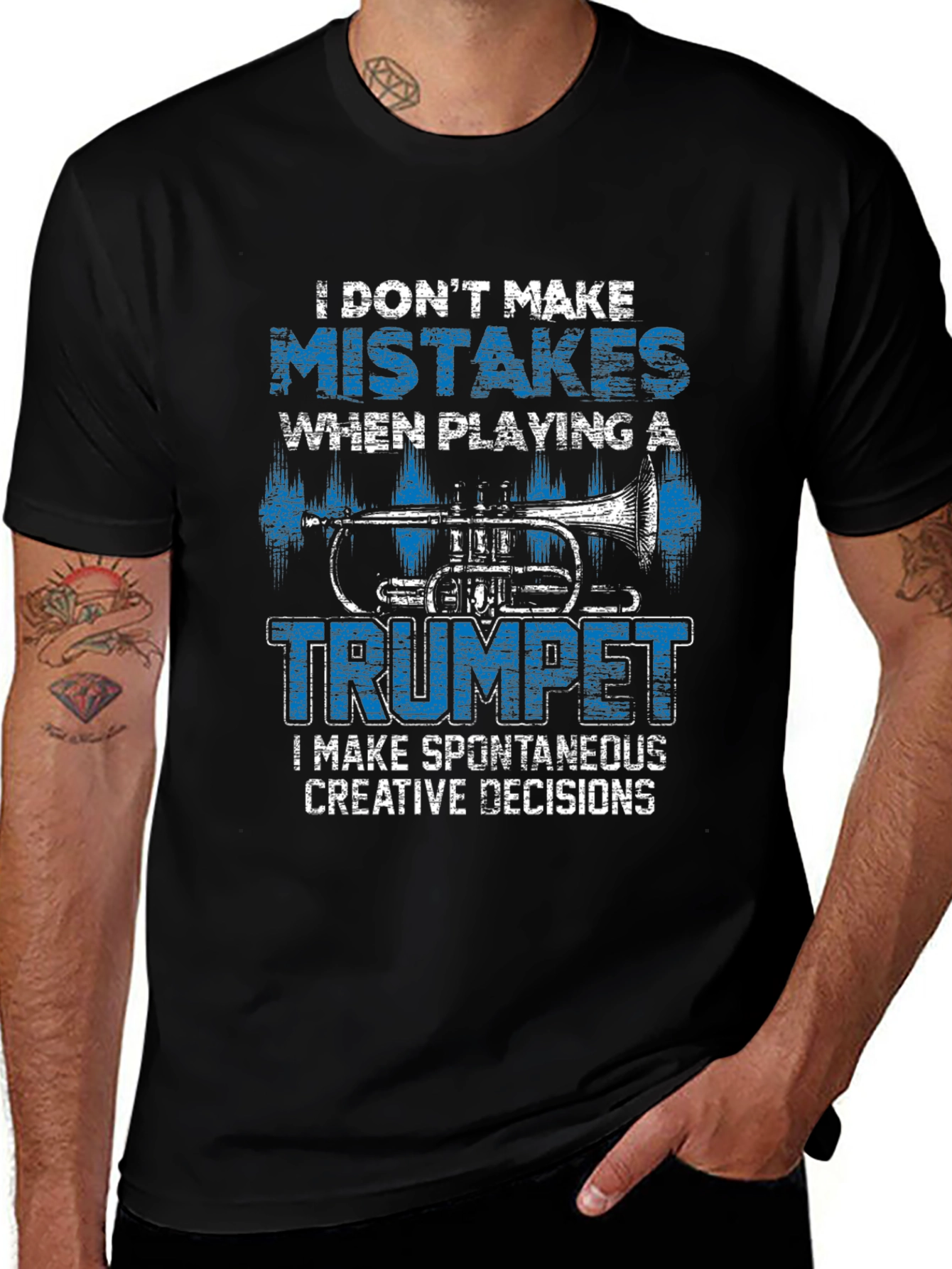 Trumpet Player T-Shirt: I Dont Make Mistakes