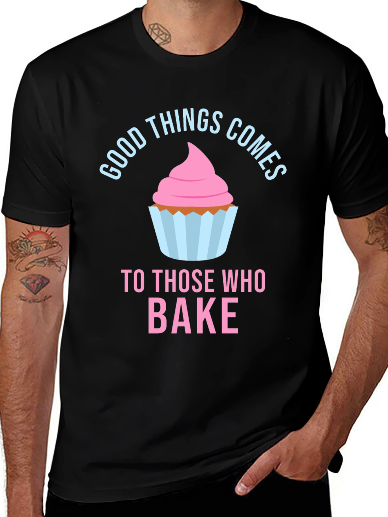 Good Things Comes To Those Who Bake T-Shirt