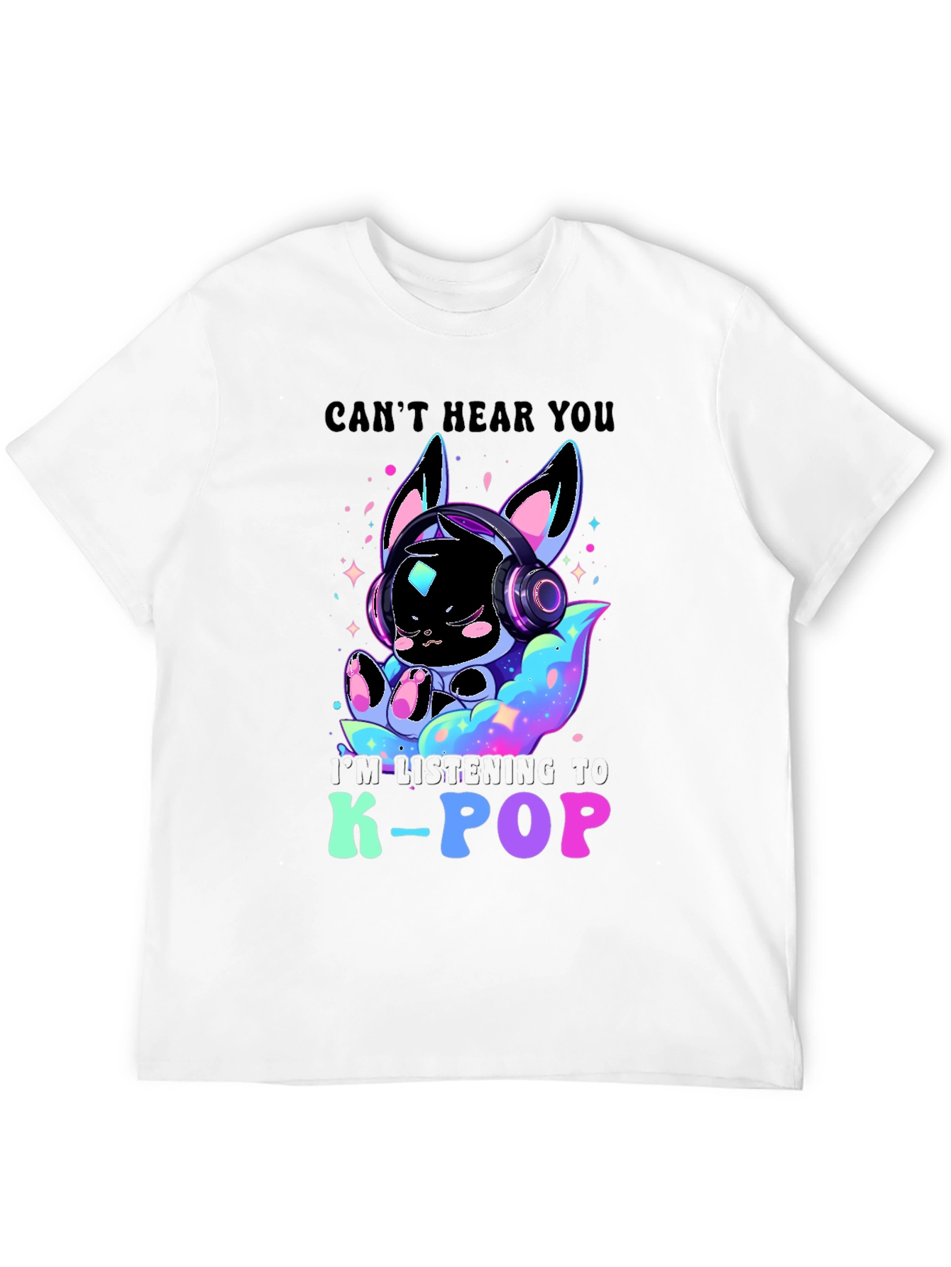 K-Pop Music Lover Tee: I Cant Hear You