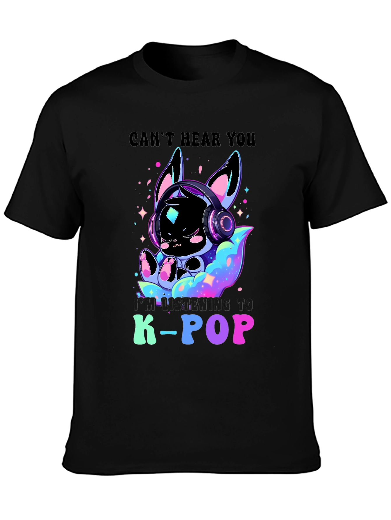 K-Pop Music Lover Tee: I Cant Hear You