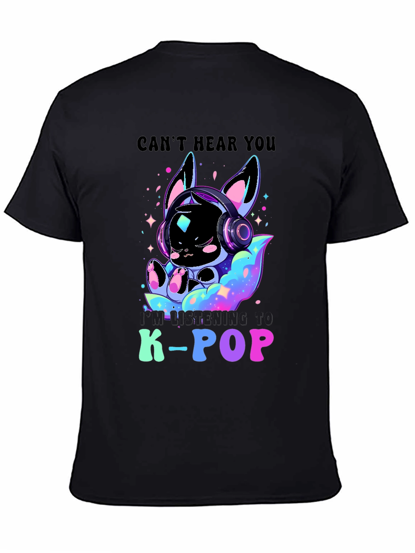 K-Pop Music Lover Tee: I Cant Hear You