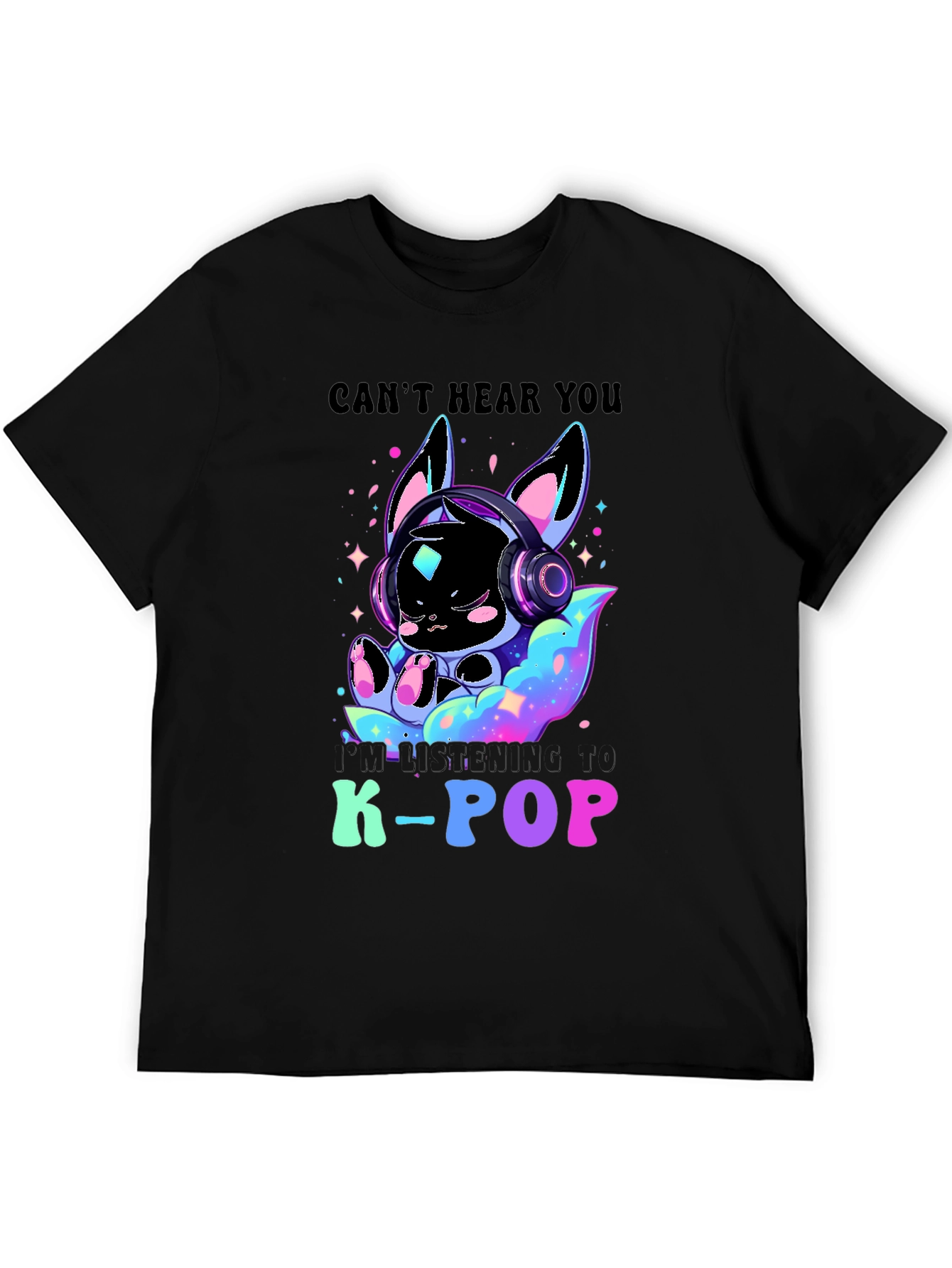 K-Pop Music Lover Tee: I Cant Hear You