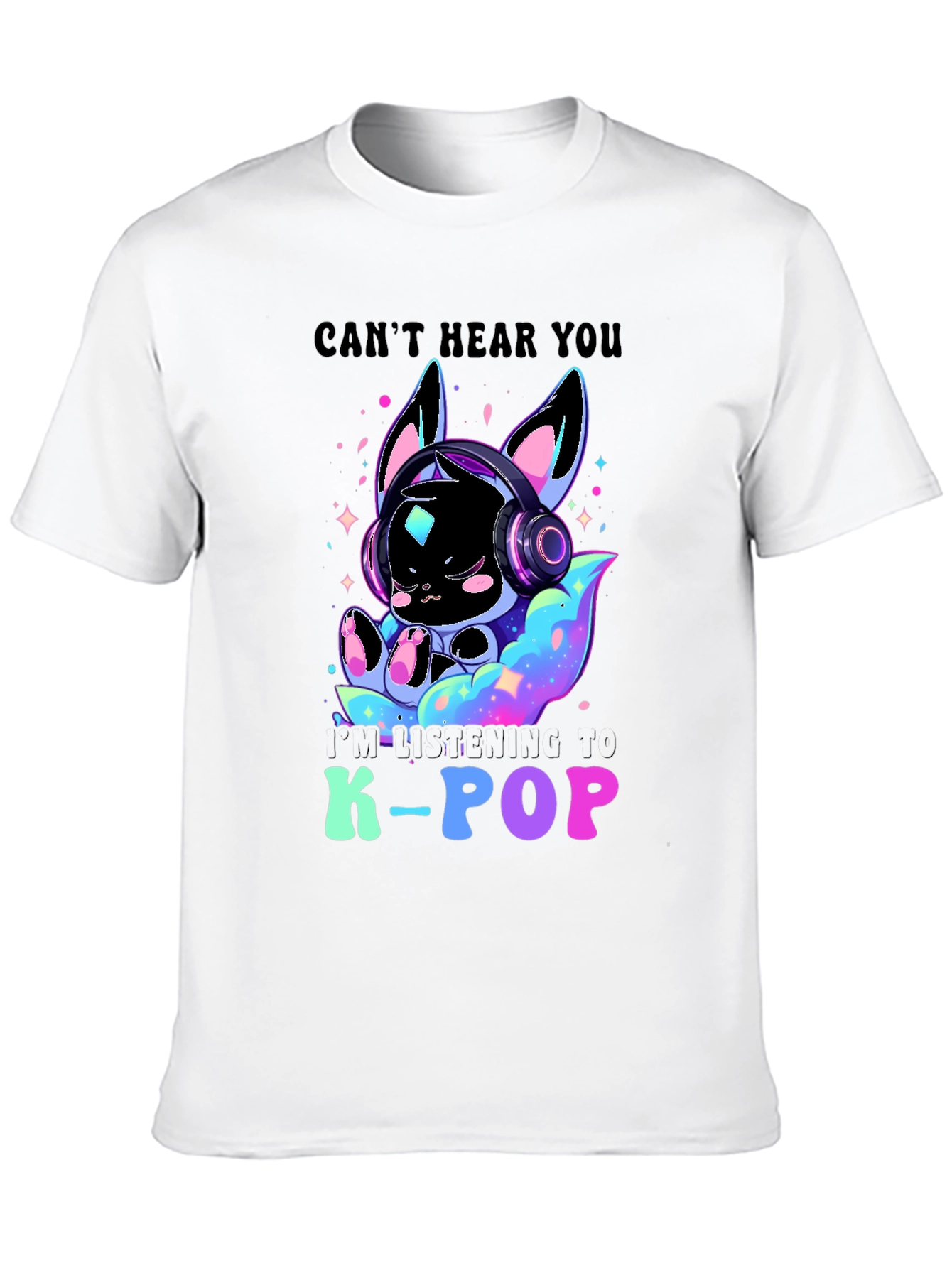 K-Pop Music Lover Tee: I Cant Hear You