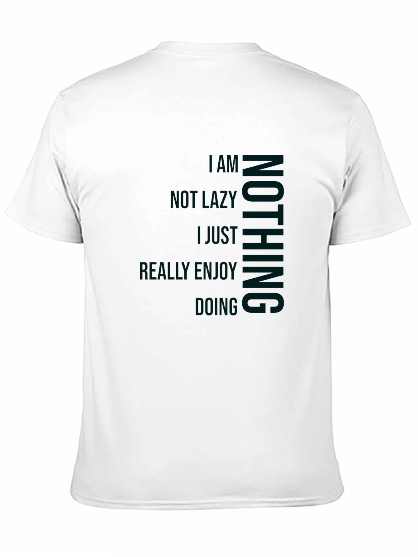 I AM NOT LAZY T-Shirt Funny Graphic Tee