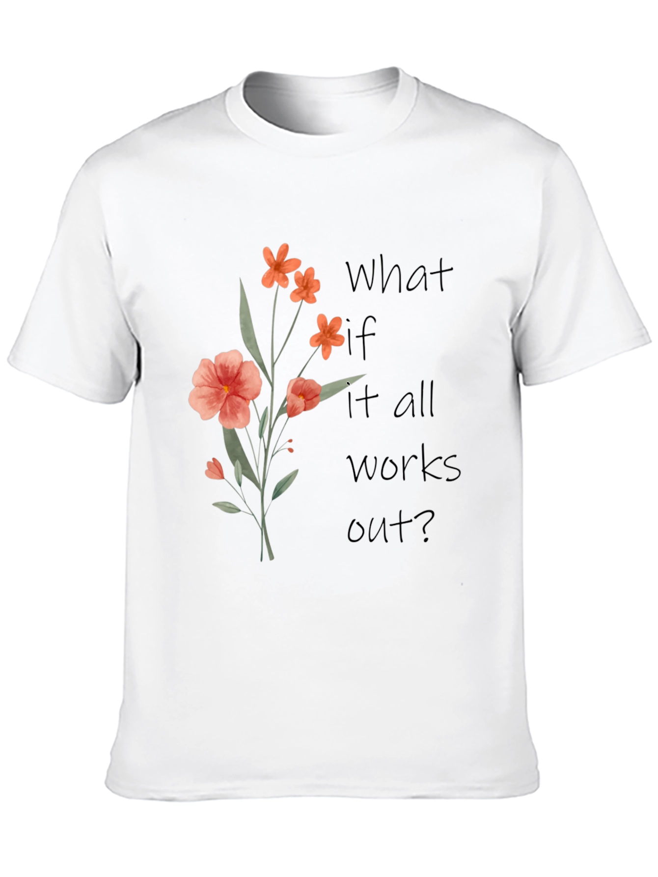 Floral Graphic T-Shirt - Positive Affirmation Tee