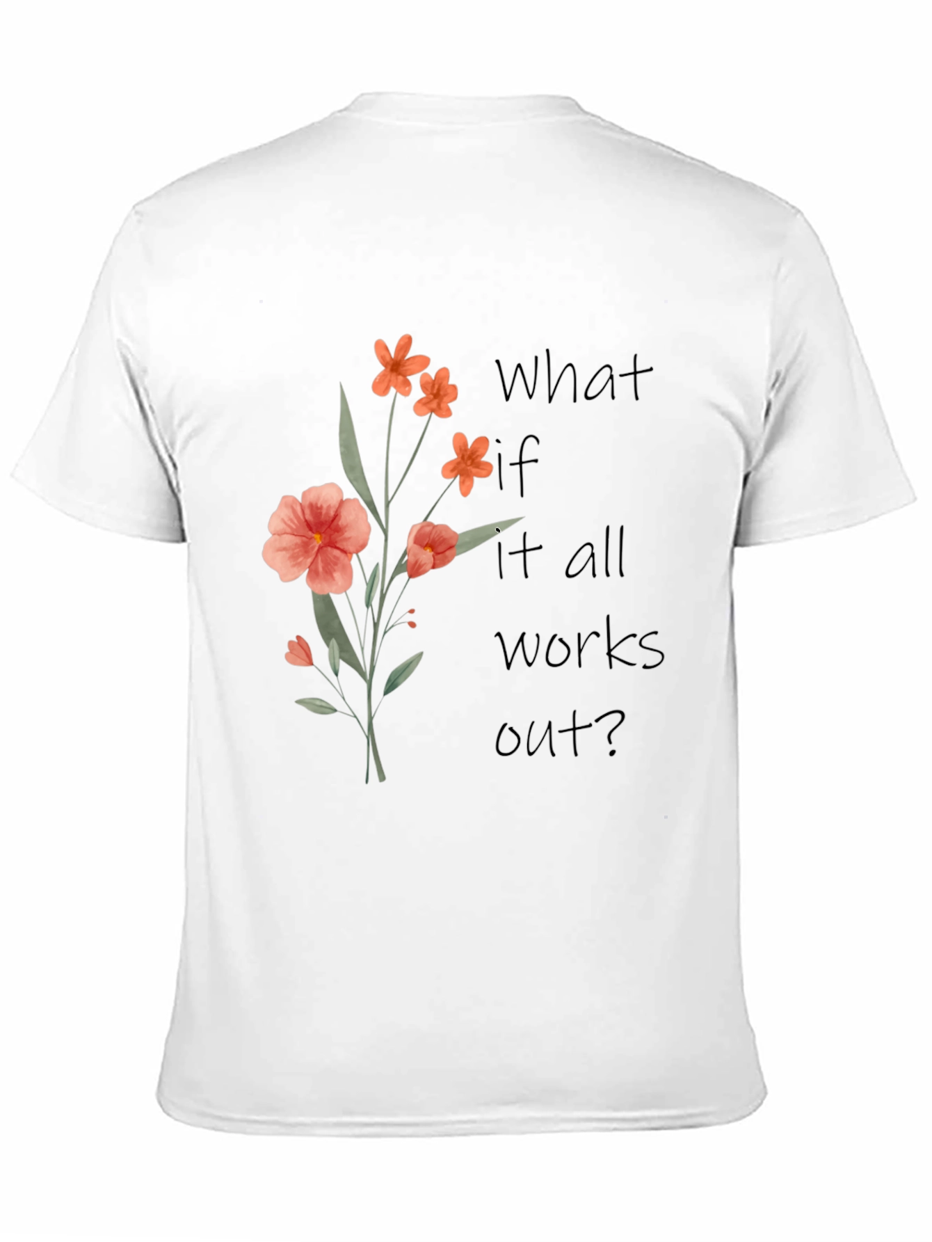 Floral Graphic T-Shirt - Positive Affirmation Tee