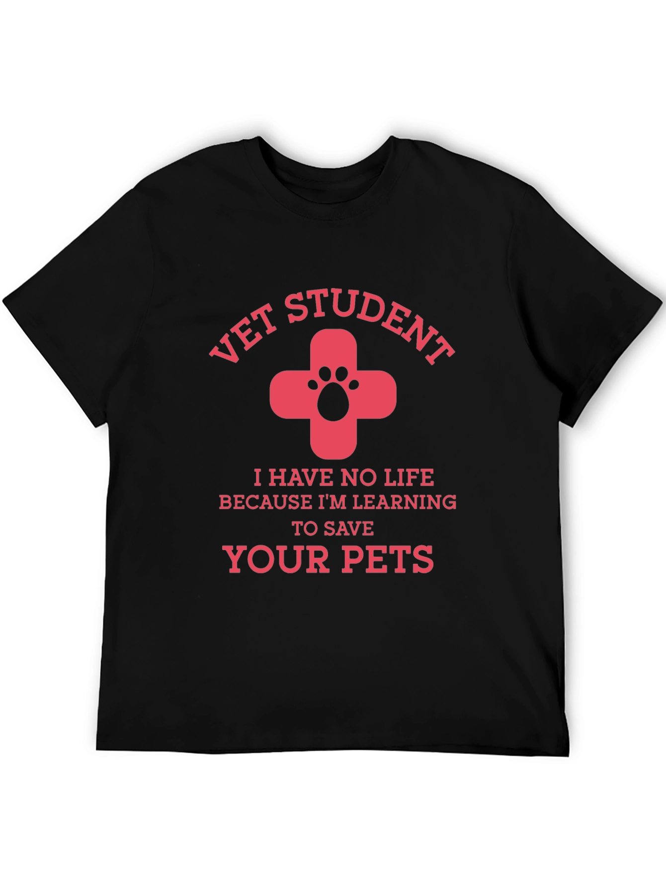 Vet Student Tee: Save Your Pets