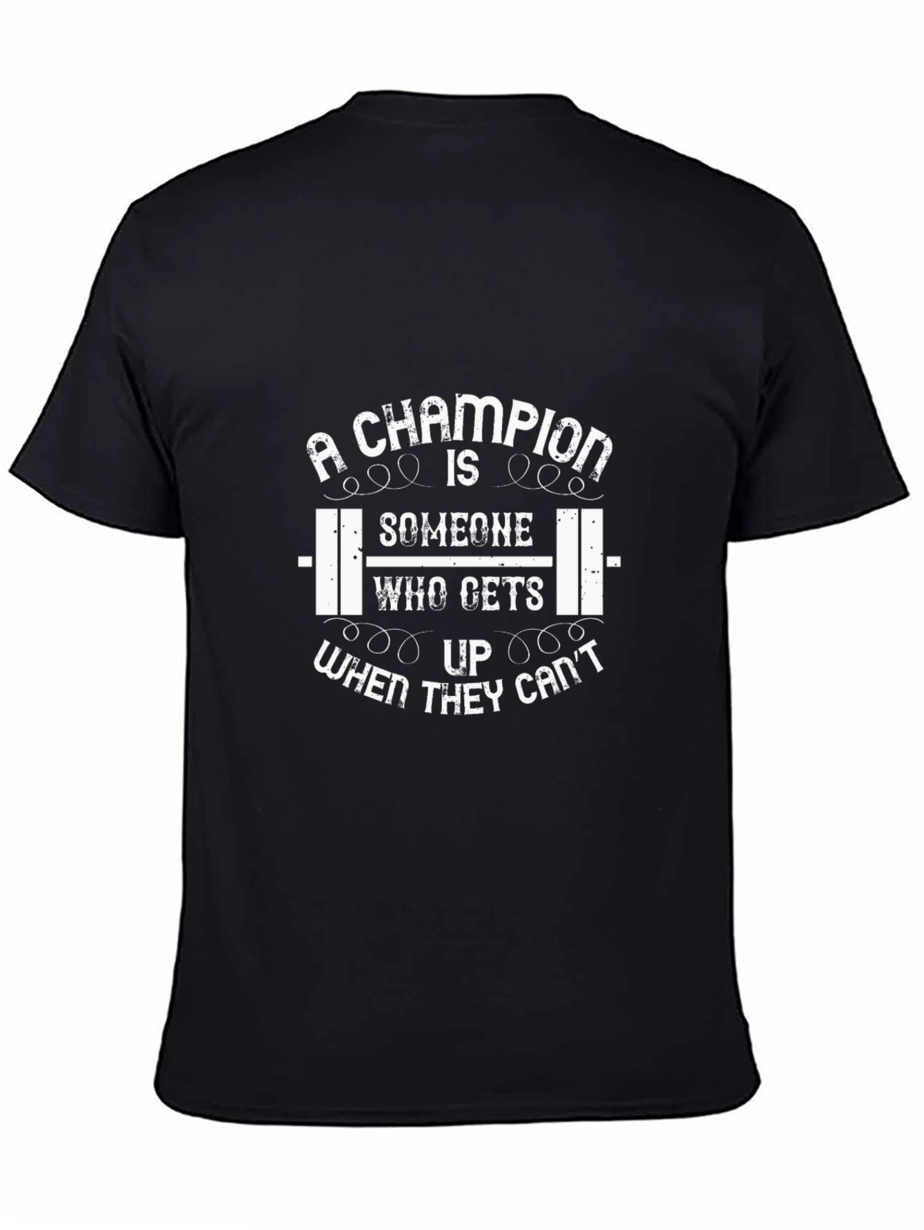 Champion Motivational Graphic T-Shirt