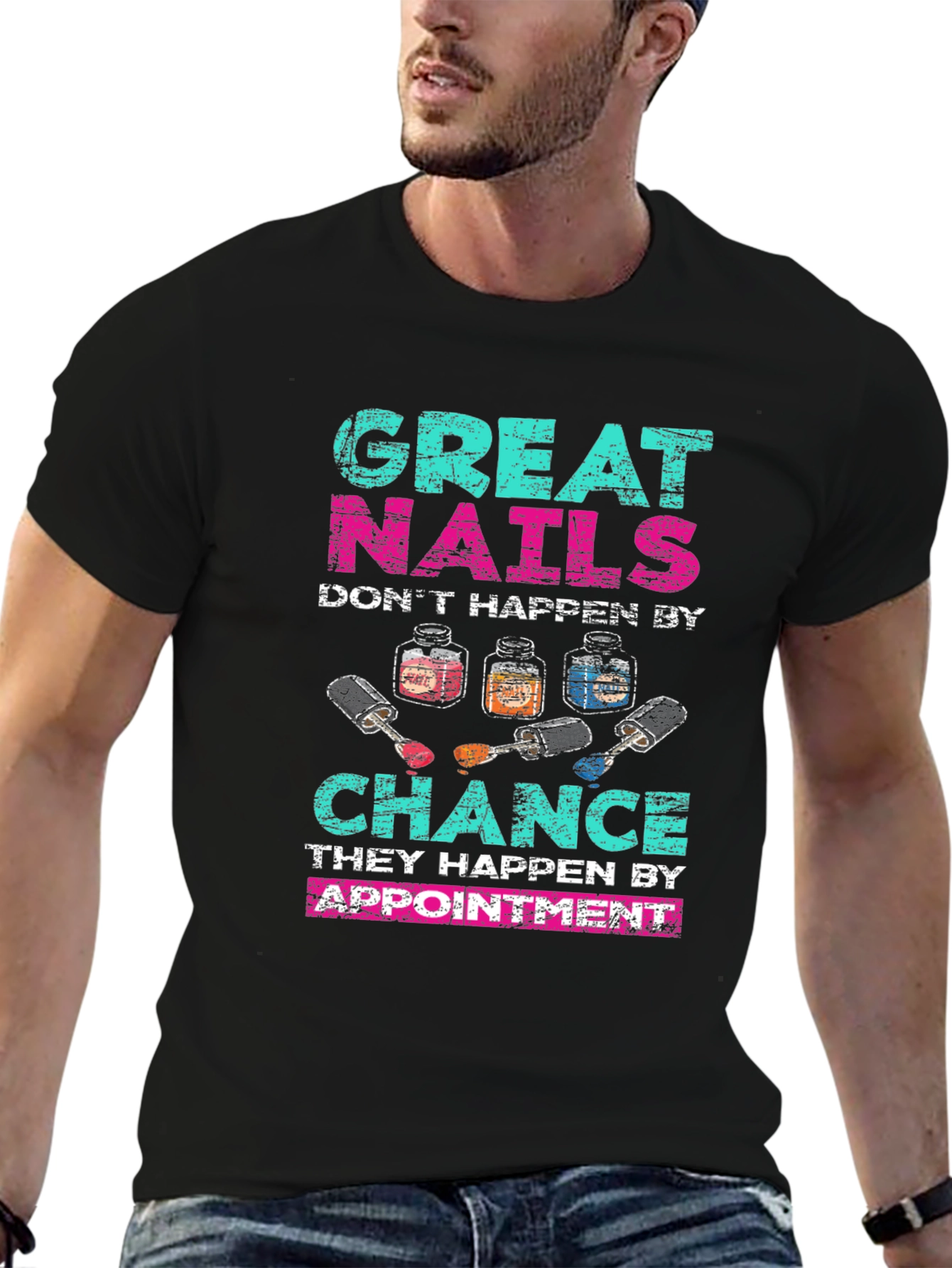 Great Nails Happen by Appointment Black T-Shirt
