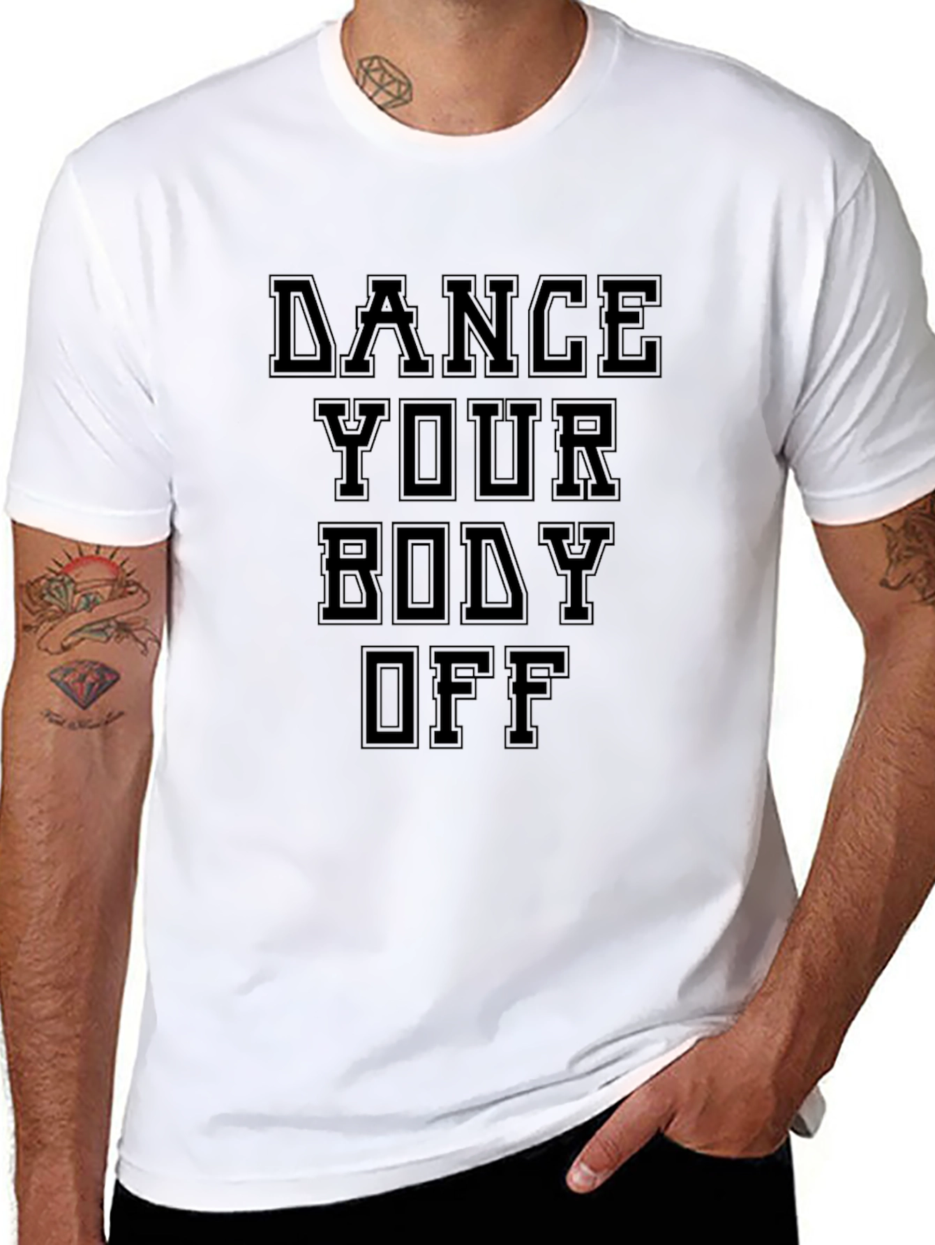 Dance Your Body Off Black T-Shirt