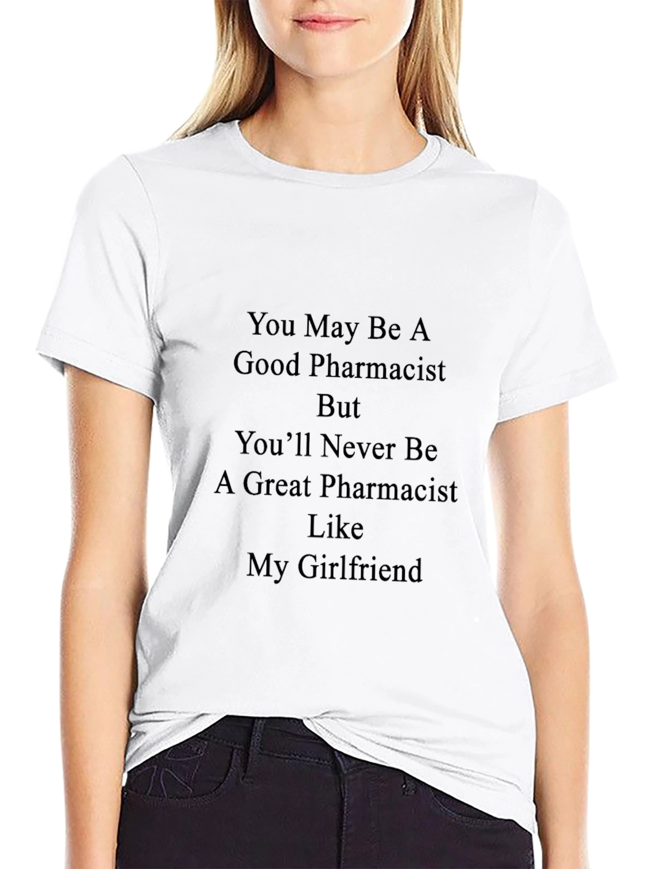 Funny Pharmacist Girlfriend T-Shirt
