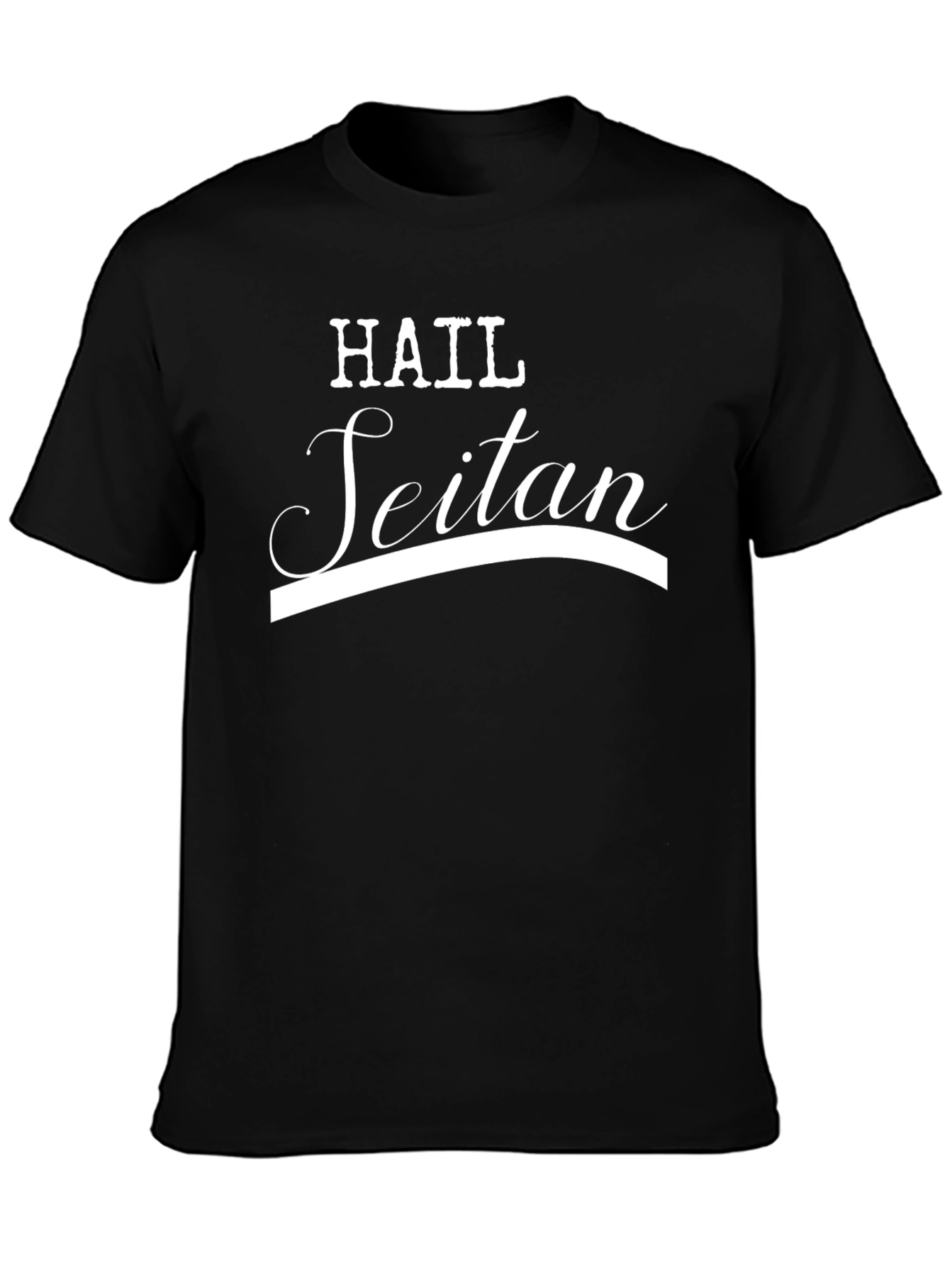 Hail Seitan T-Shirt - Vegan Humor Tee