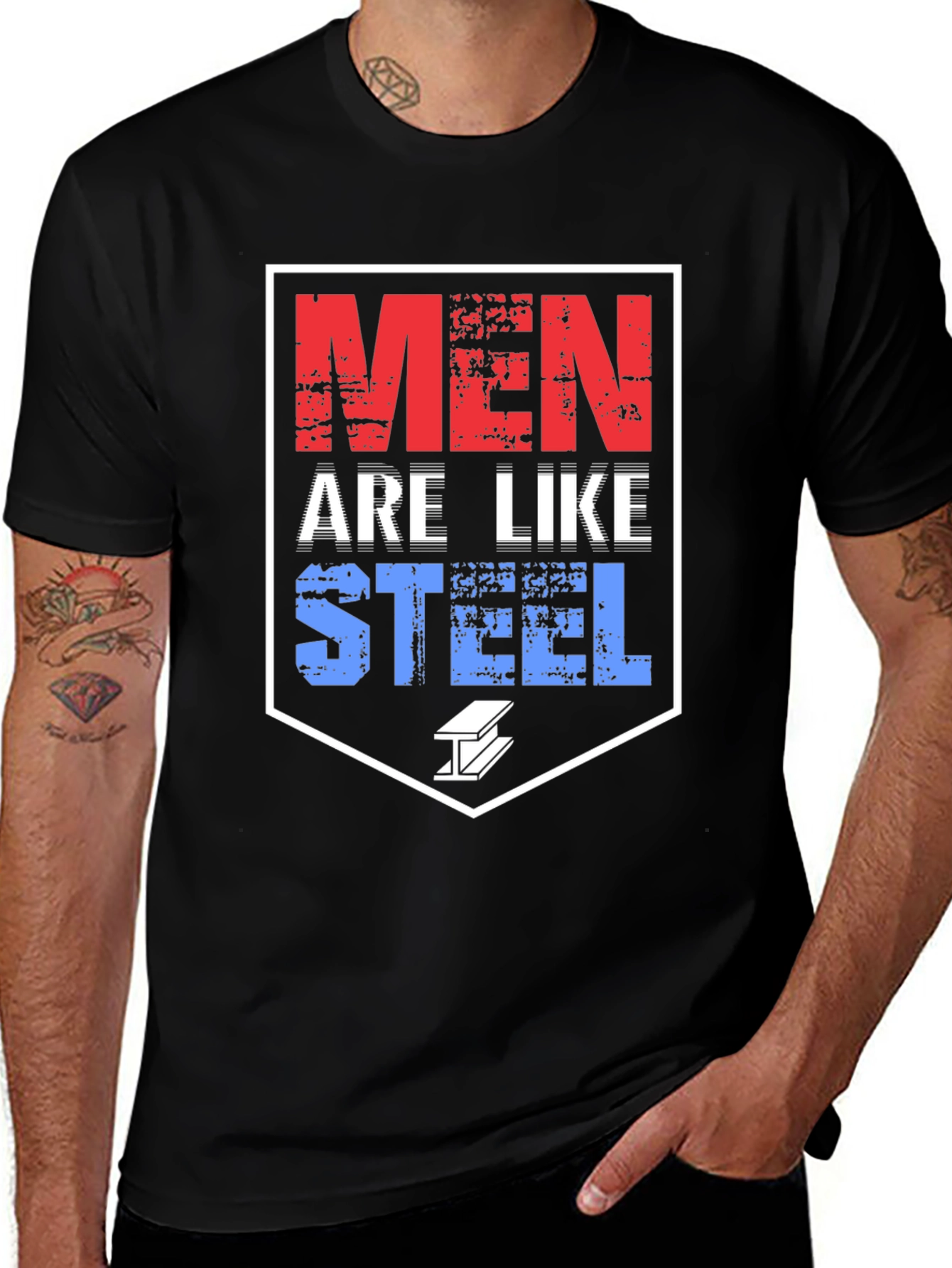 Men Are Like Steel T-Shirt Bold Graphic Tee Black