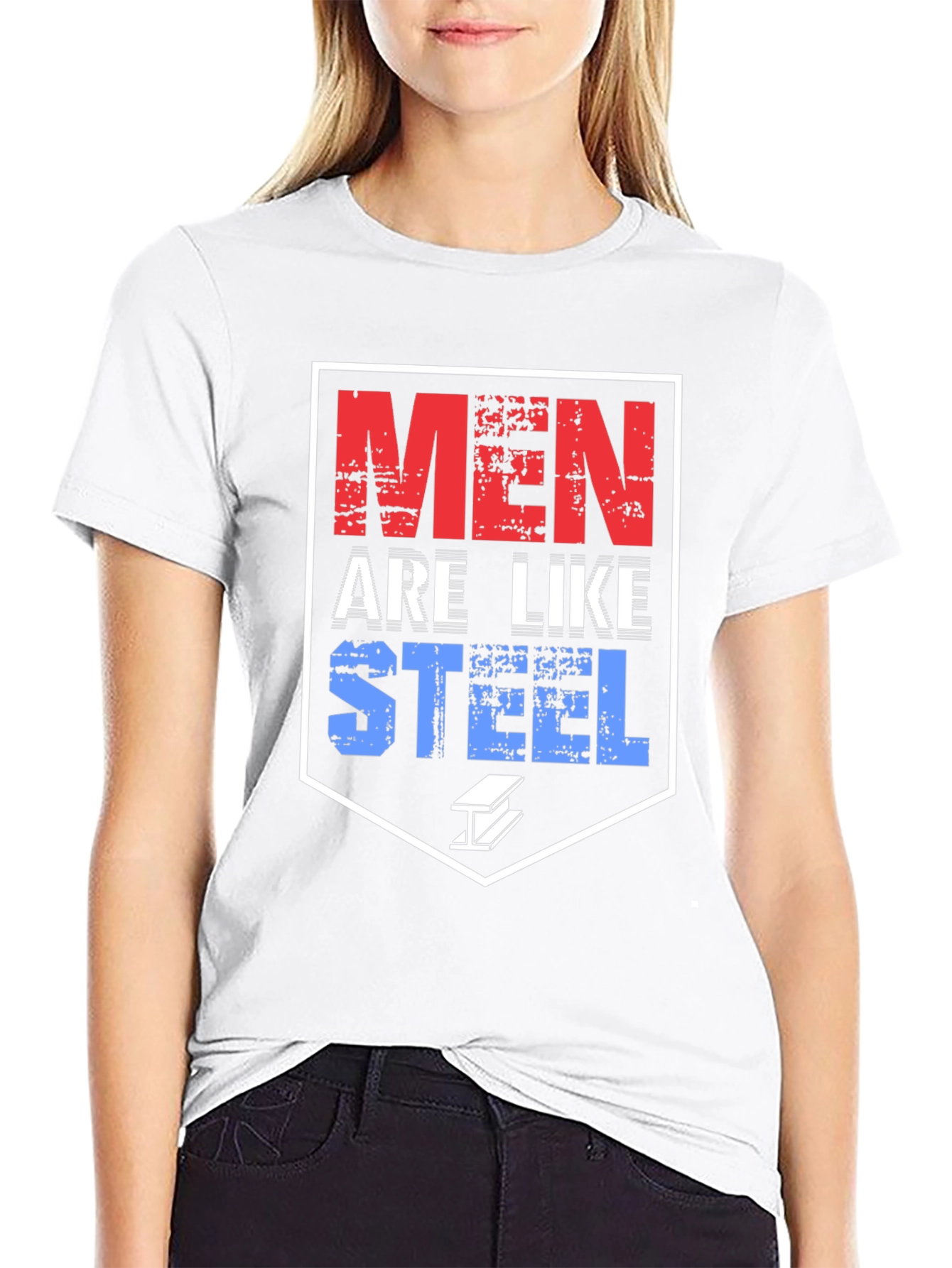 Men Are Like Steel T-Shirt Bold Graphic Tee Black
