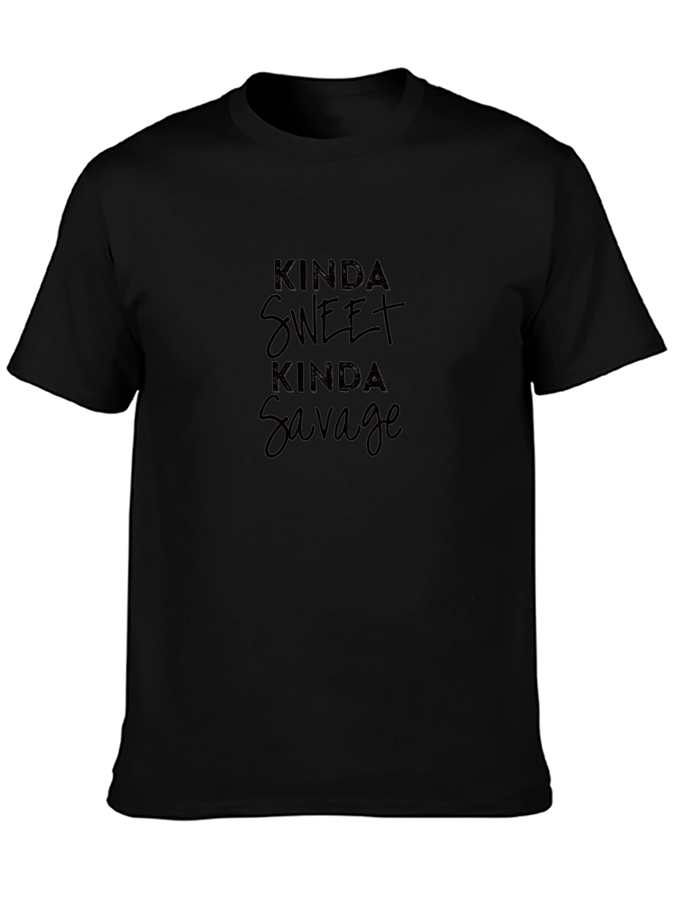 Kinda Sweet Kinda Savage Black T-Shirt