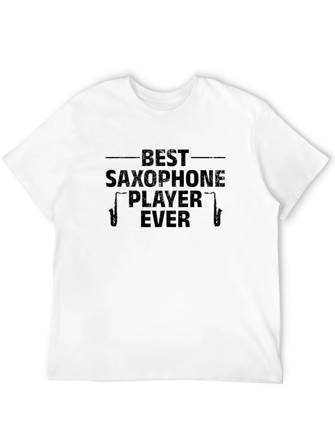 Best Saxophone Player Ever T-Shirt - Black