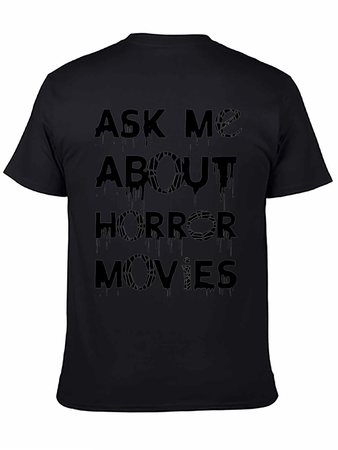 Ask Me About Horror Movies Graphic T-Shirt