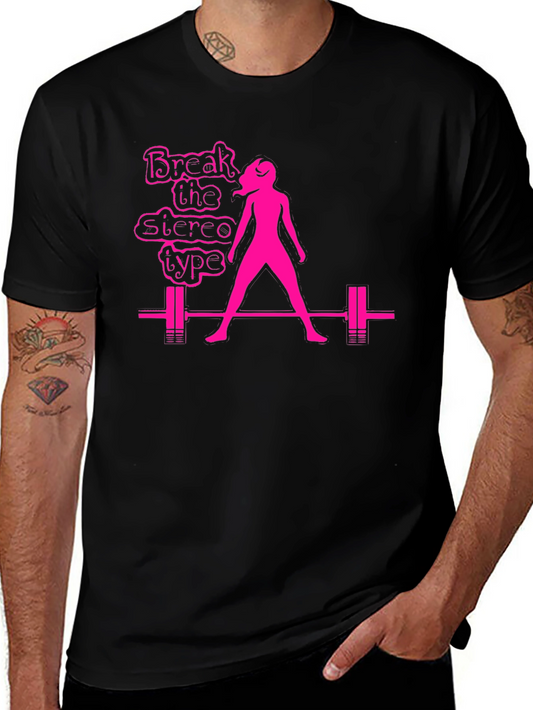 Break The Stereotype T-Shirt