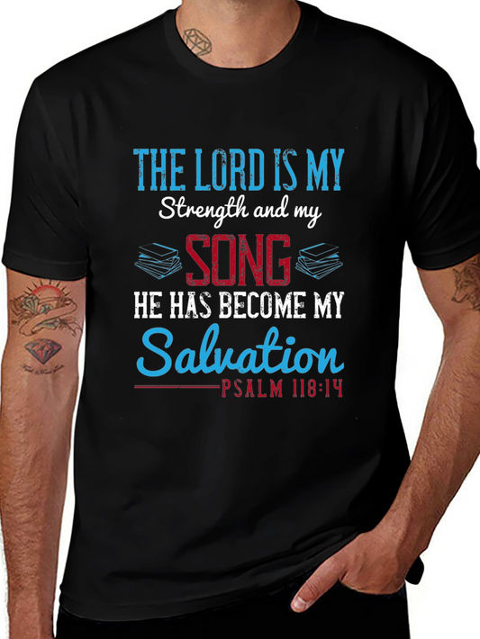 The Lord is My Strength T-Shirt