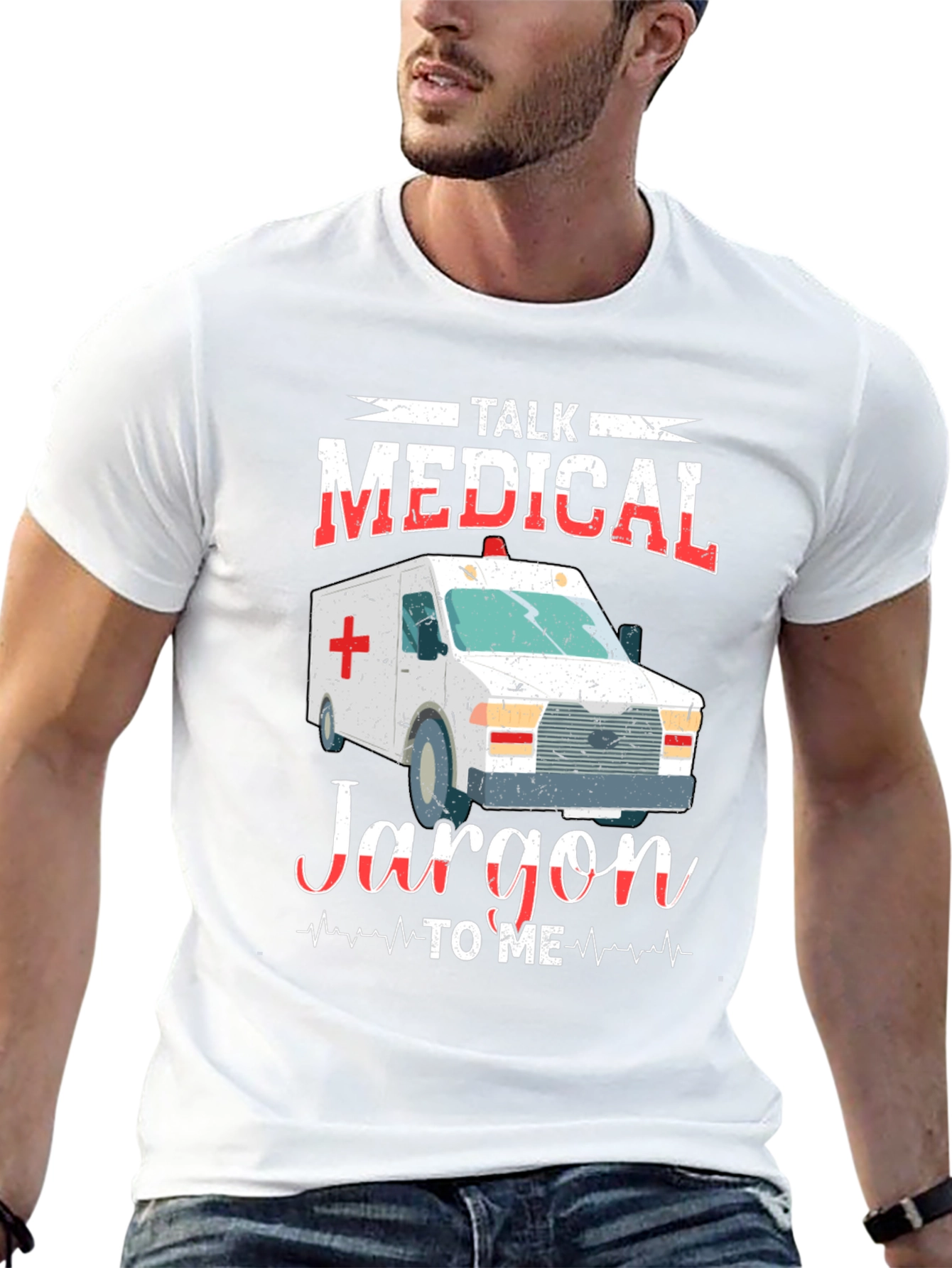 Medical Jargon T-Shirt - EMT EMS Paramedic Gift