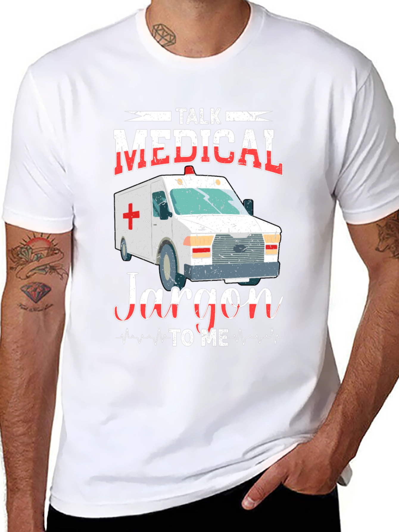 Medical Jargon T-Shirt - EMT EMS Paramedic Gift