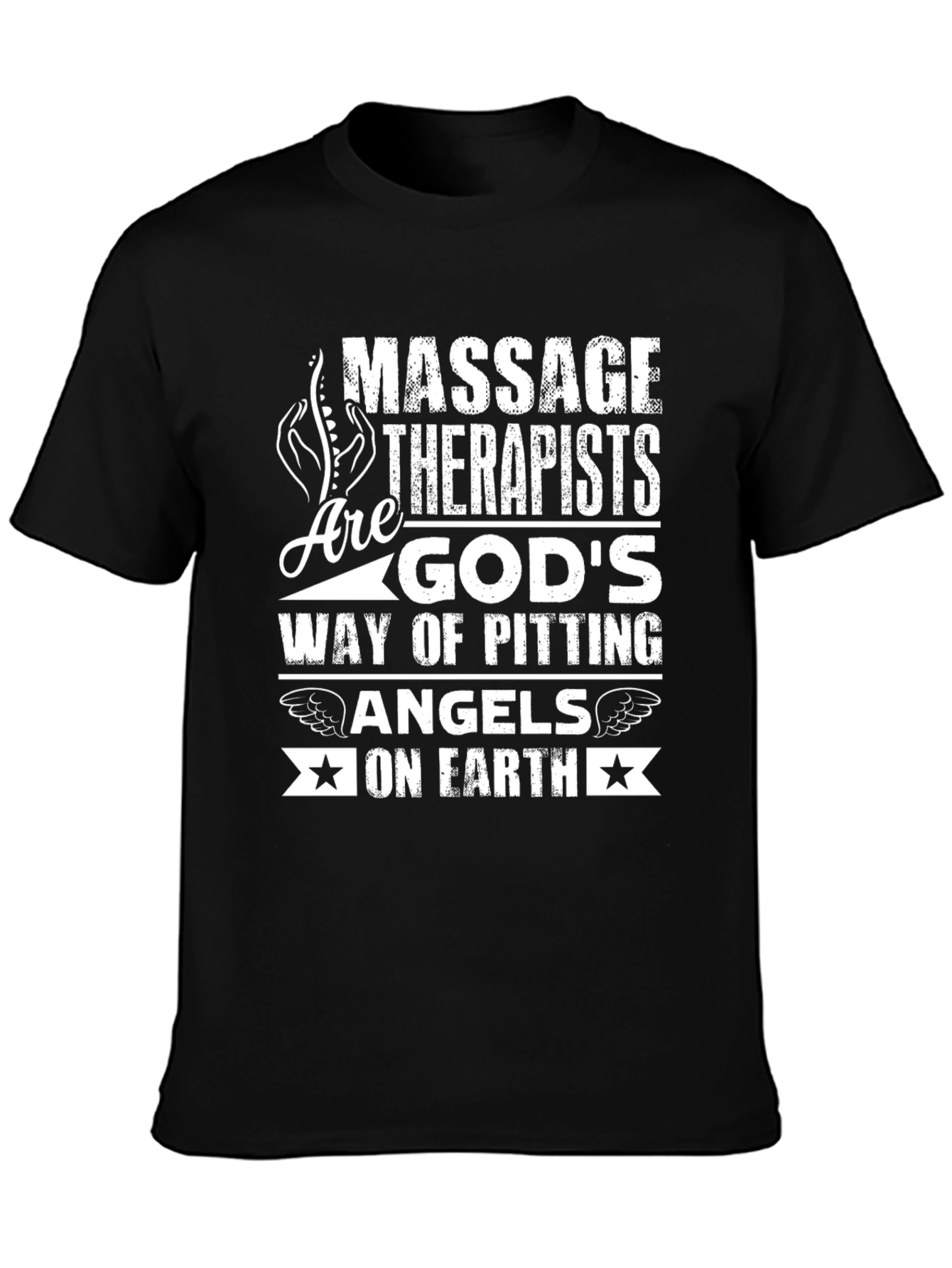 Massage Therapist Gods Angels on Earth T-Shirt